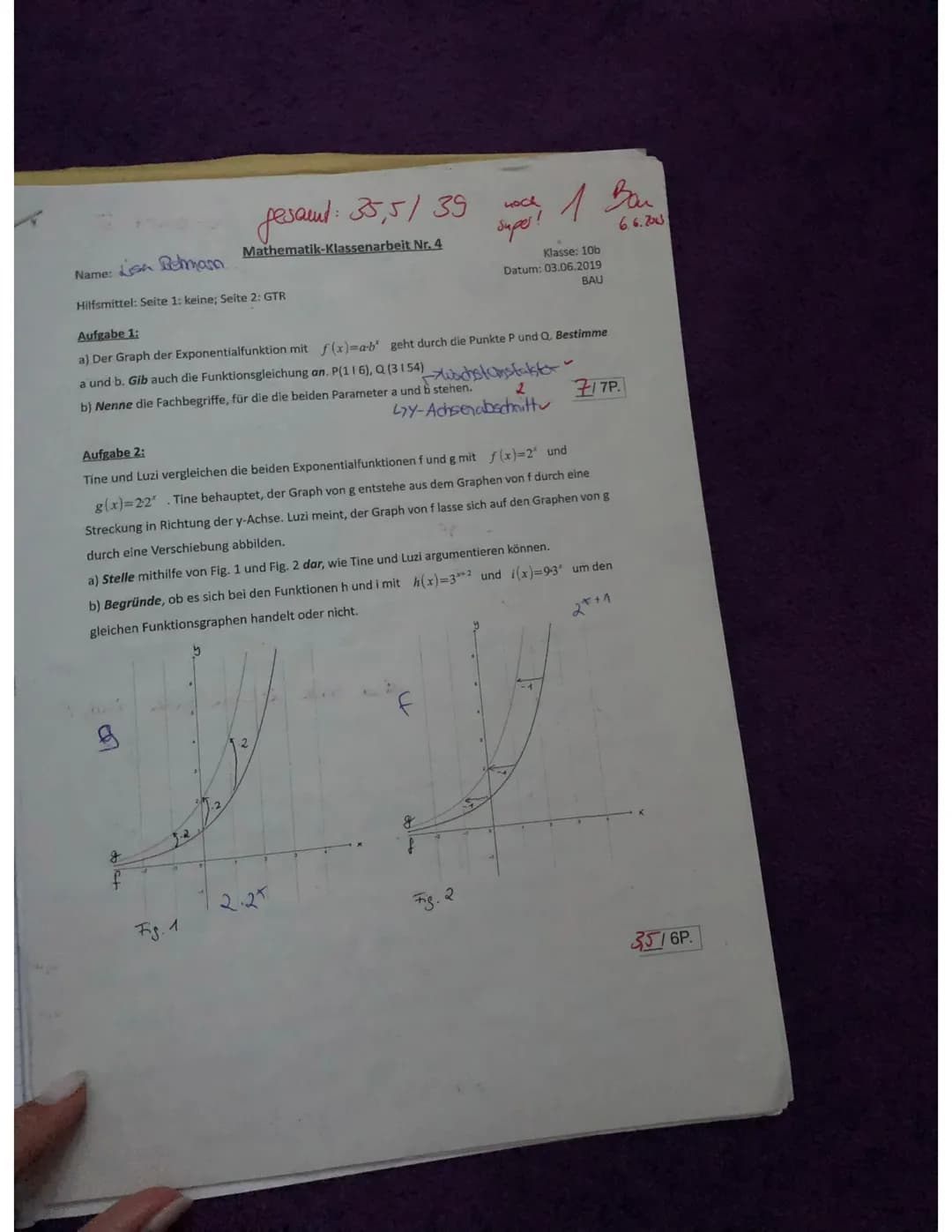 # Mathematik-Klassenarbeit Nr. 4
Name:
Klasse: 10b
Datum: 03.06.2019
Hilfsmittel: Seite 1: keine; Seite 2: GTR
BAU
## Aufgabe 3:
a) Ergänze