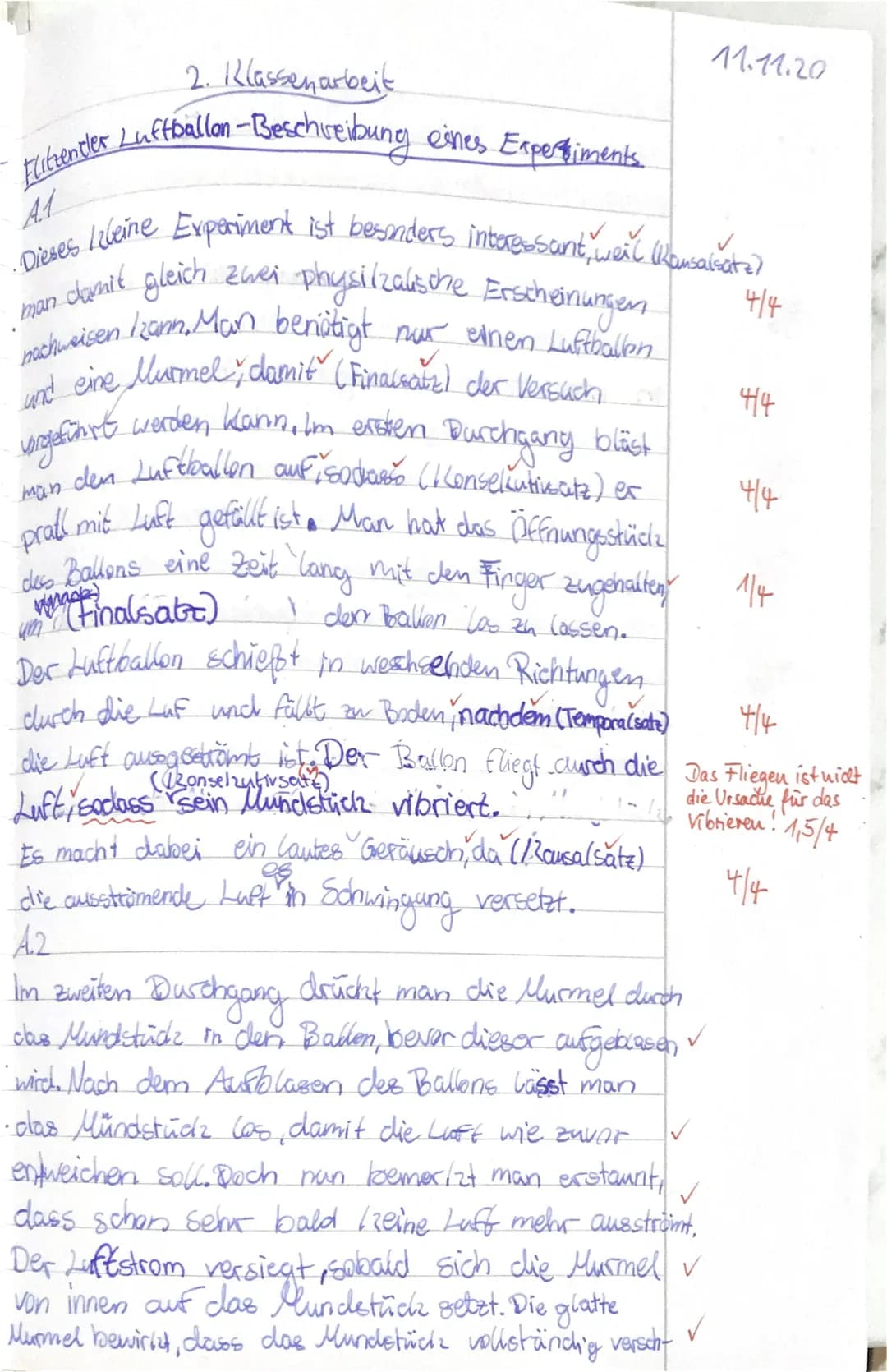 ## 2. Klassenarbeit
### Flitzender Luftballon-Beschreibung eines Experiments.
#### A1
11.11.20
✓
Dieses Izleine Experiment ist besonders int