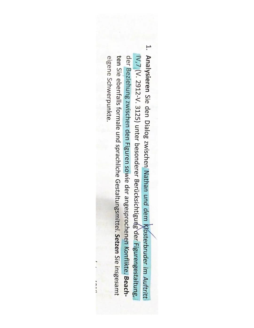 1. Analysieren Sie den Dialog zwischen Nathan und dem Klosterbruder im Auftritt
IV,7 (V. 2912-V. 3125) unter besonderer Berücksichtigung der
