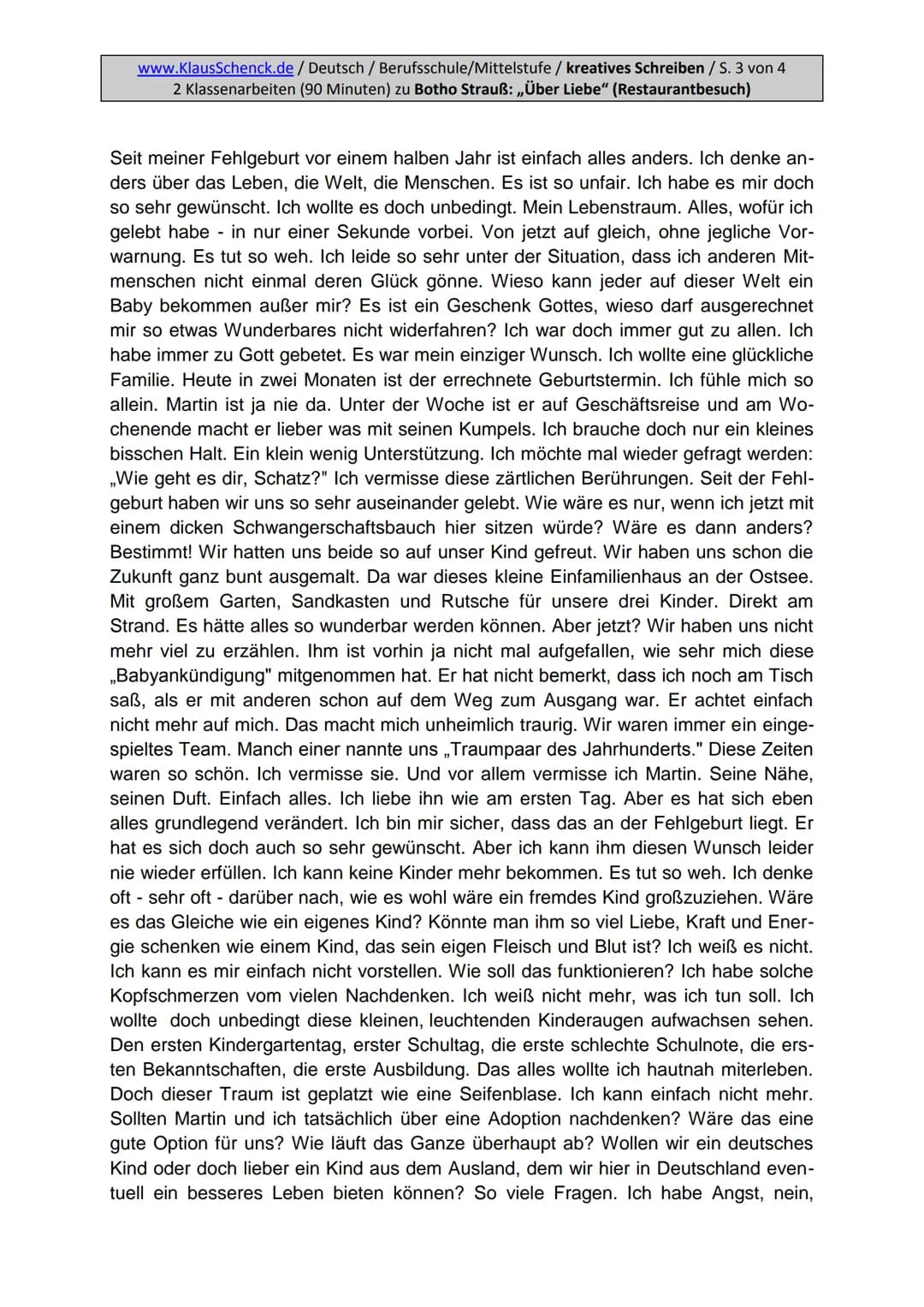 www.KlausSchenck.de / Deutsch / Berufsschule/Mittelstufe / kreatives Schreiben / S. 1 von 4
2 Klassenarbeiten (90 Minuten) zu Botho Strauß: