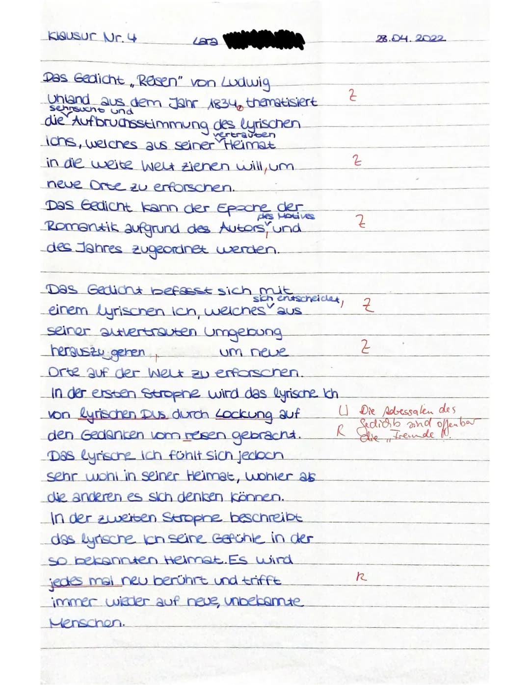 Deutsch GK3(Q1)/HUC
Name: Zara
Klausur Nr. 4
28.4.2022
### Aufgabenstellung:
1. Analysieren Sie Ludwig Uhlands Gedicht „Reisen" unter b