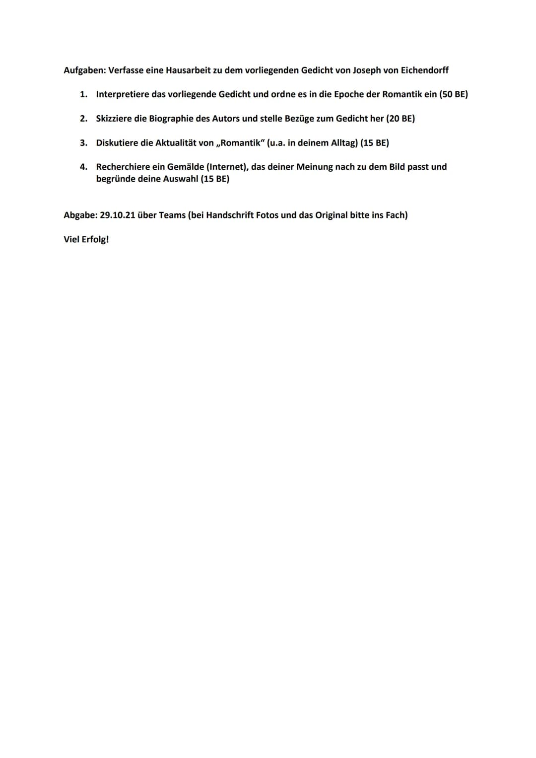 NBS
RODERMARK
LNW NR. 1
Thema: Interpretation eines romantischen Gedichts
Gestellt am: 08.10.2021
Abgabe am: 29.10.2021
Deutsch | Gk12e+f