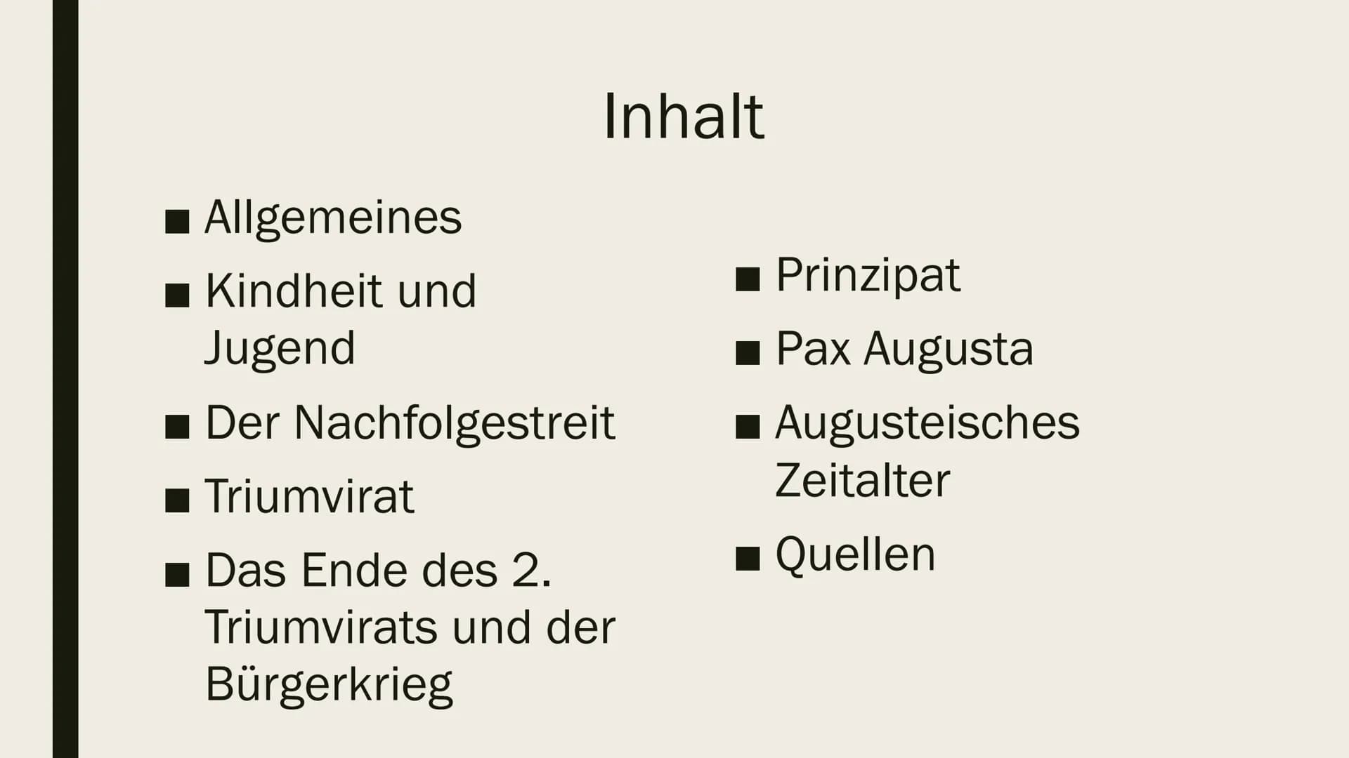 KAISER
AUGUSTUS
Eine Präsentation von und Ilinca
Michels # Inhalt
- Allgemeines
- Kindheit und Jugend
- Der Nachfolgestreit
- Triumvirat
- D