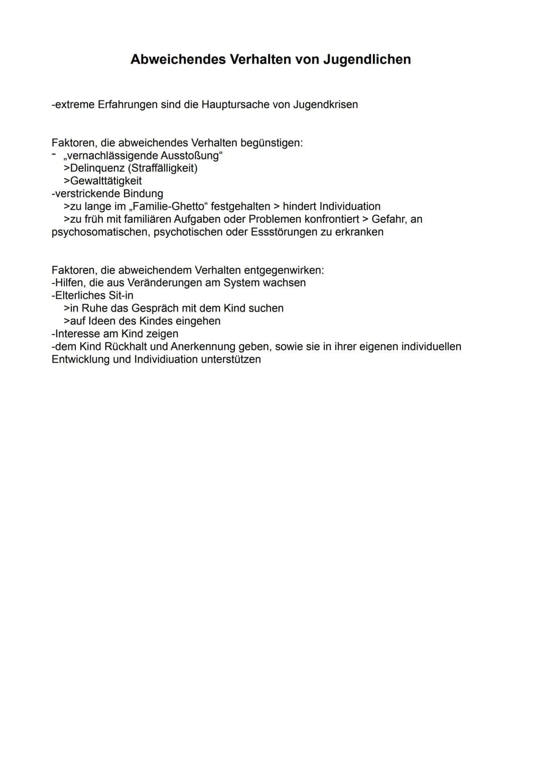 # Abweichendes Verhalten von Jugendlichen
- extreme Erfahrungen sind die Hauptursache von Jugendkrisen
Faktoren, die abweichendes Verhalte