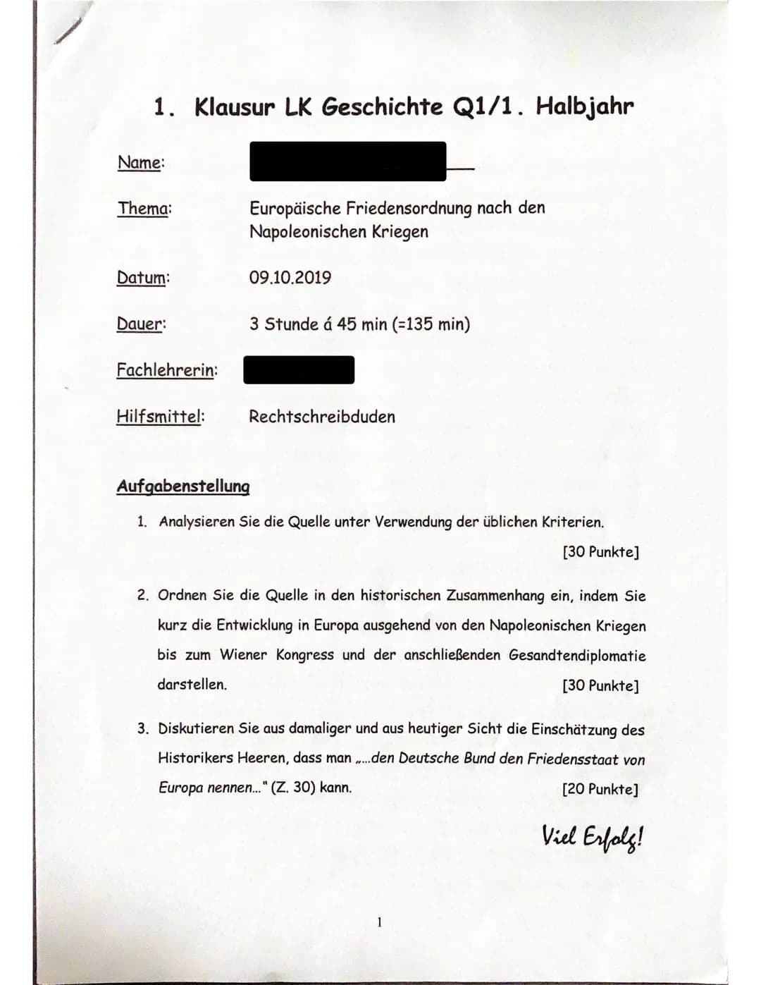 # 1. Klausur LK Geschichte Q1/1. Halbjahr
**Name:**
**Thema:** Europäische Friedensordnung nach den Napoleonischen Kriegen
**Datum:** 09.