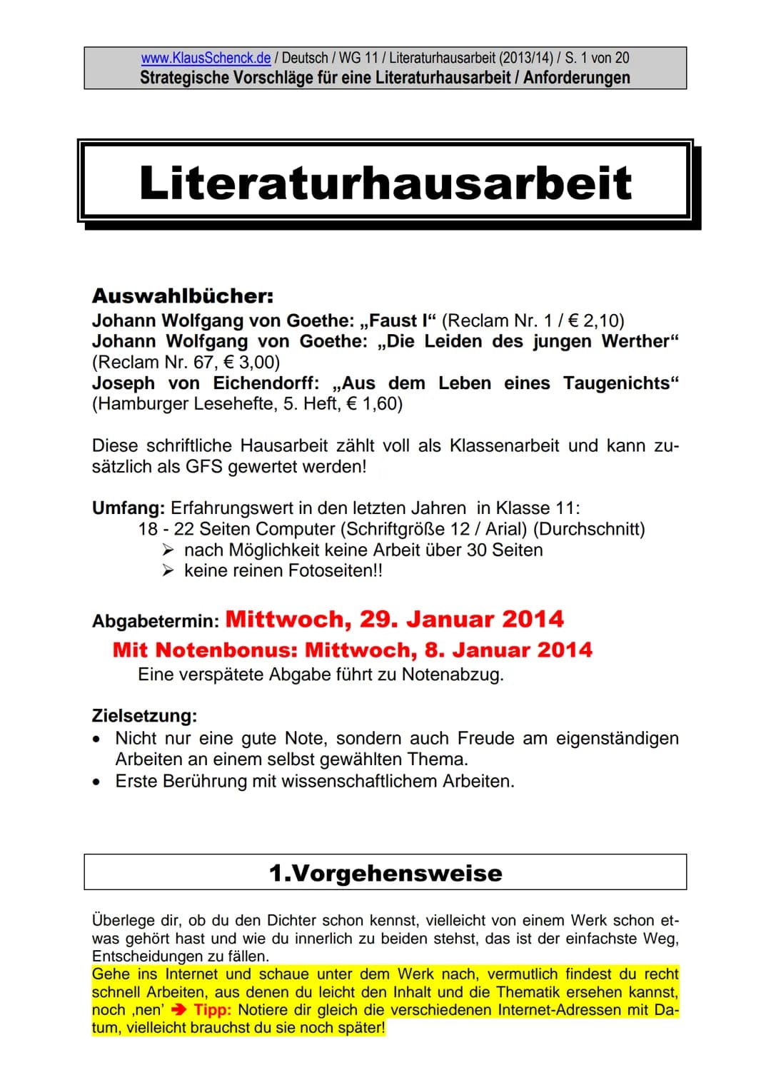 www.KlausSchenck.de / Deutsch / WG 11/Literaturhausarbeit (2013/14) / S. 1 von 20
Strategische Vorschläge für eine Literaturhausarbeit / Anf