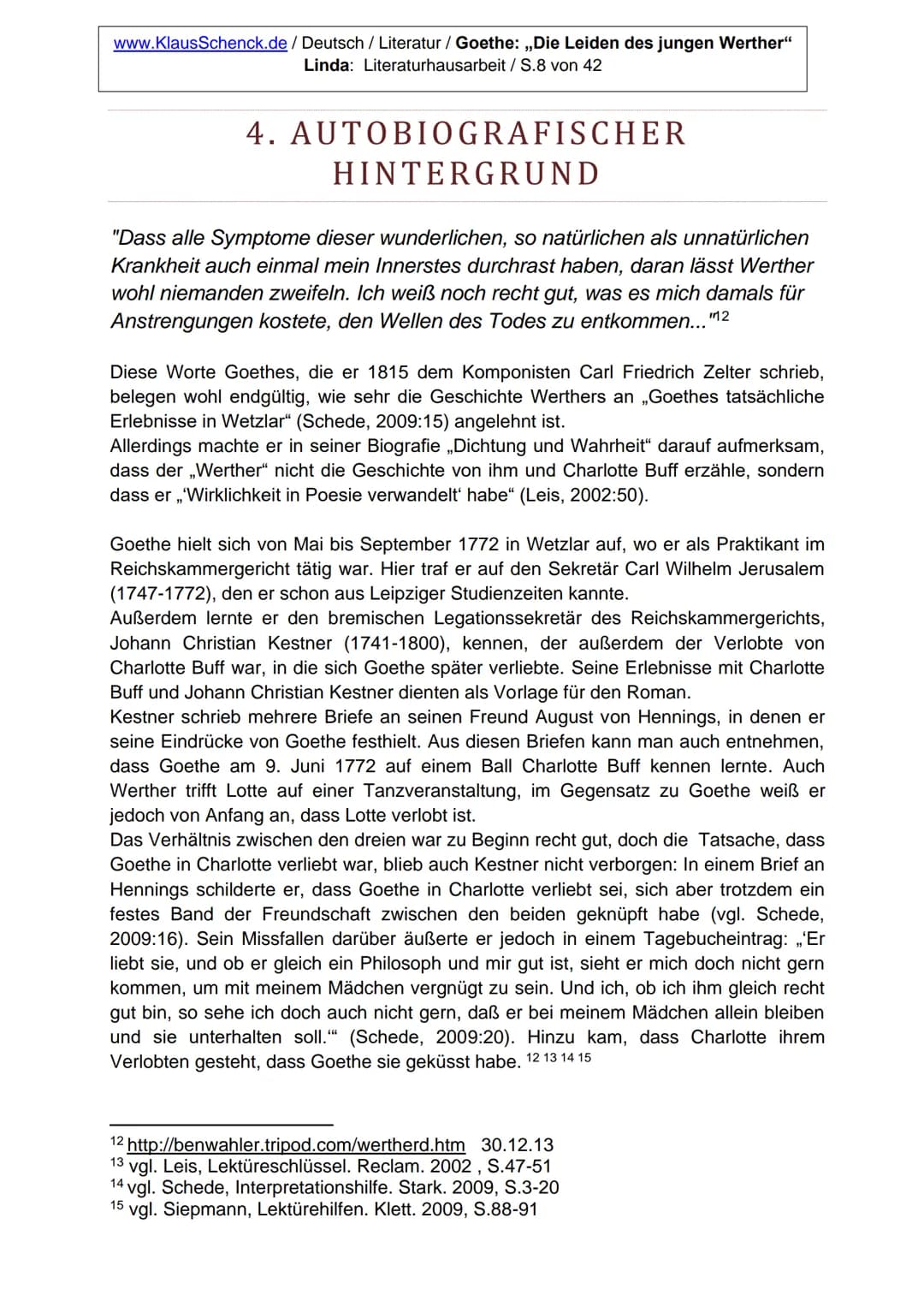 # LITERATURHAUSARBEIT
## DIE LEIDEN DES JUNGEN WERTHER
Dichter:
Johann Wolfgang von Goethe
Titel: Die Leiden des jungen Werther
Verfasser: