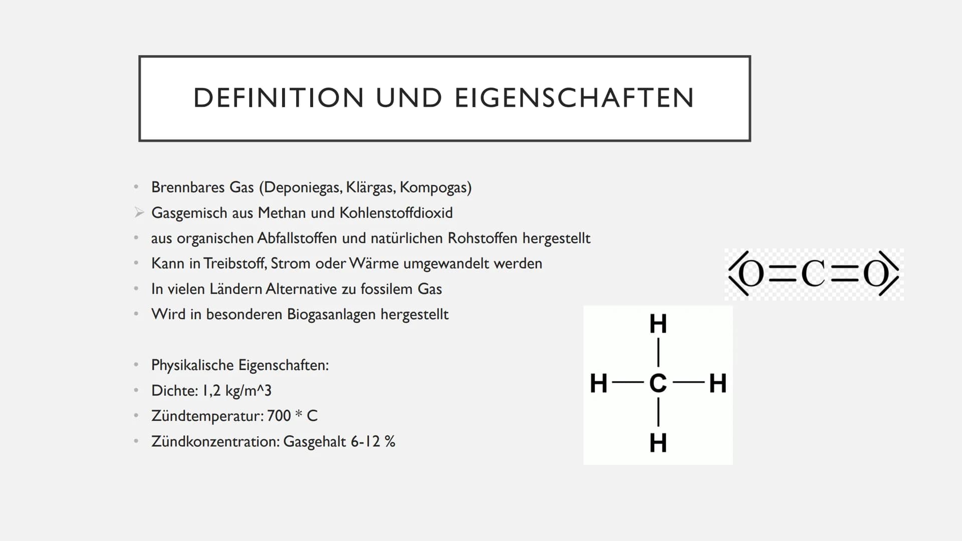 BIOGAS # INHALT
* Definition und Eigenschaften
* Chemische Zusammensetzung
* Organischer Entstehungsprozess
* Vergärungsprozess
* Nutzung vo
