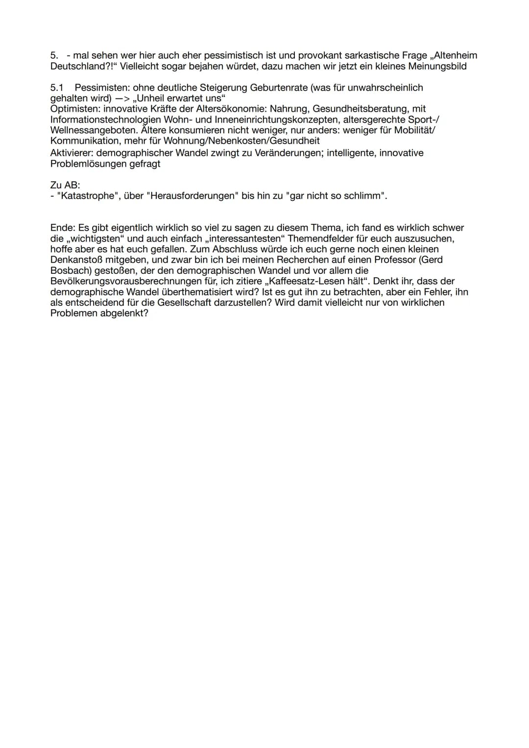 1. Wir bewegen uns jetzt so ein bisschen von nüchternen Fakten bis zur Urteilsbildung, also fangen wir bei den Grundlagen an:
meistens auf G