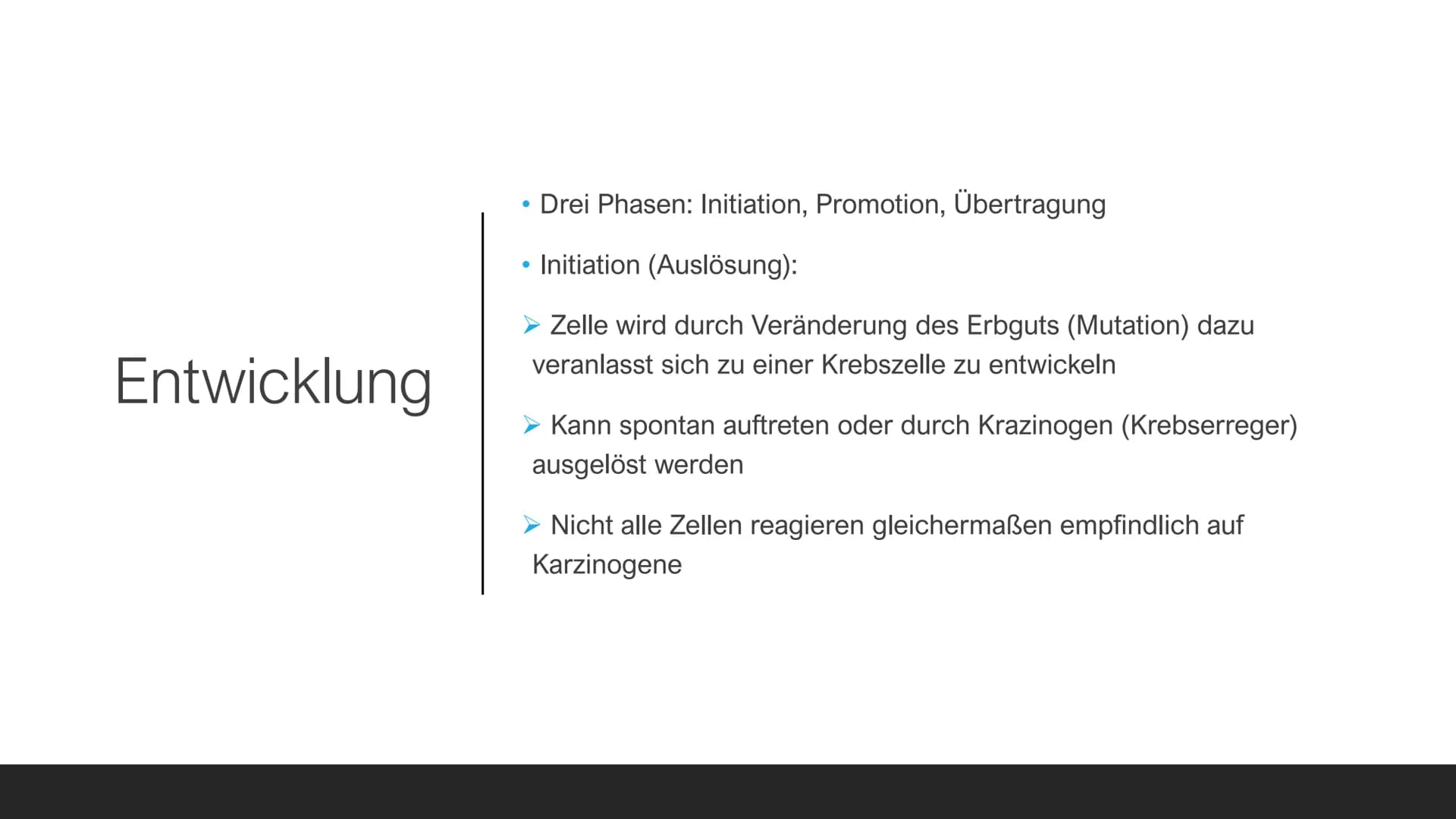 # Krebs Handout
## Allgemeine Infos
* Def.: bösartige, unkontrollierbare Neubildung von Gewebe
* Mehr als 200 verschiedene Arten
* K