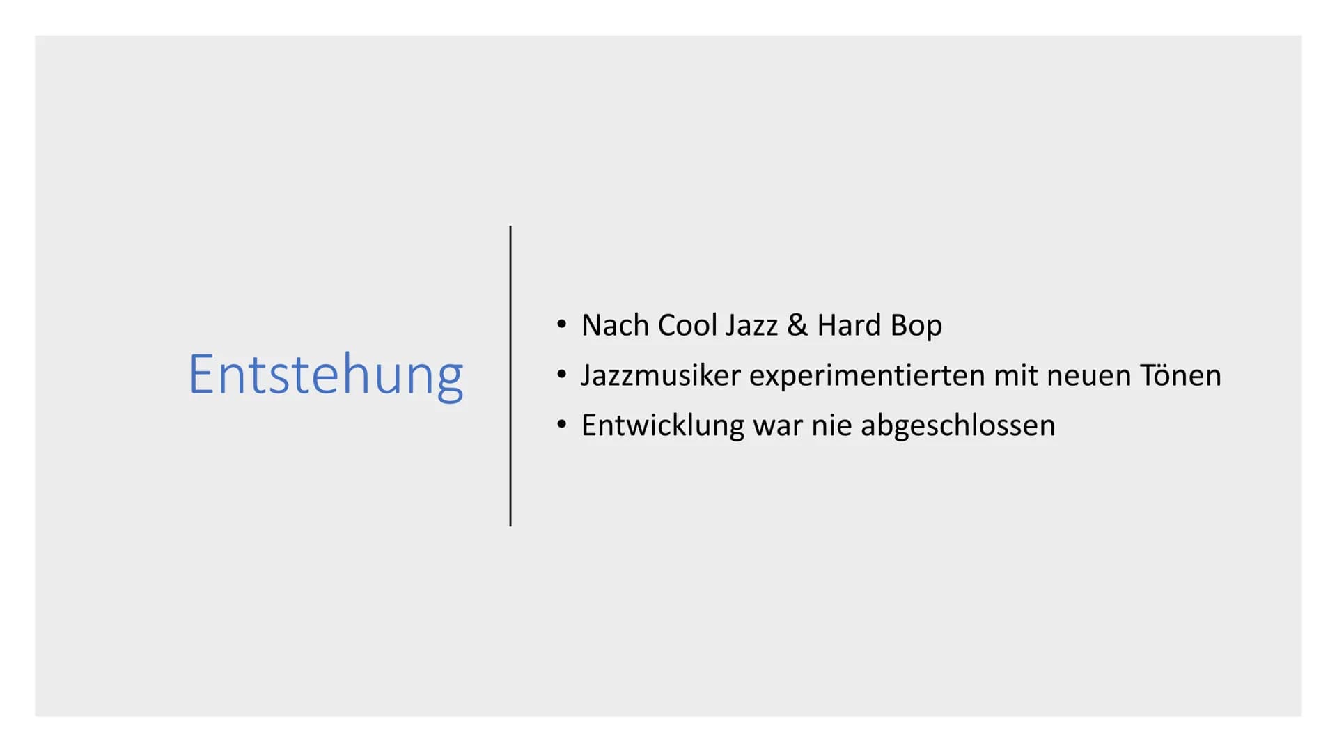 # Free Jazz
## Allgemein
- „Let's play the music and not the background" = Leitspruch
- 1960 -> New York/Chicago
- Freie Improvisation -> k