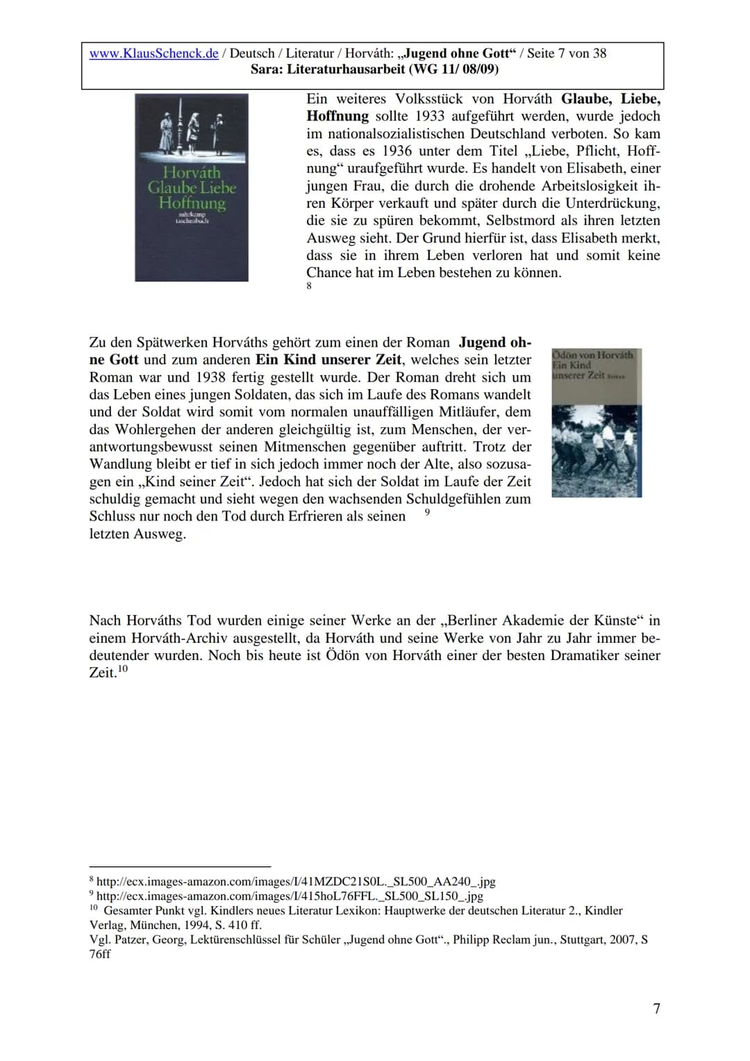www.KlausSchenck.de / Deutsch / Literatur / Horváth: „Jugend ohne Gott“ / Seite 2 von 38
Sara: Literaturhausarbeit (WG 11/08/09)
# Inhaltsv