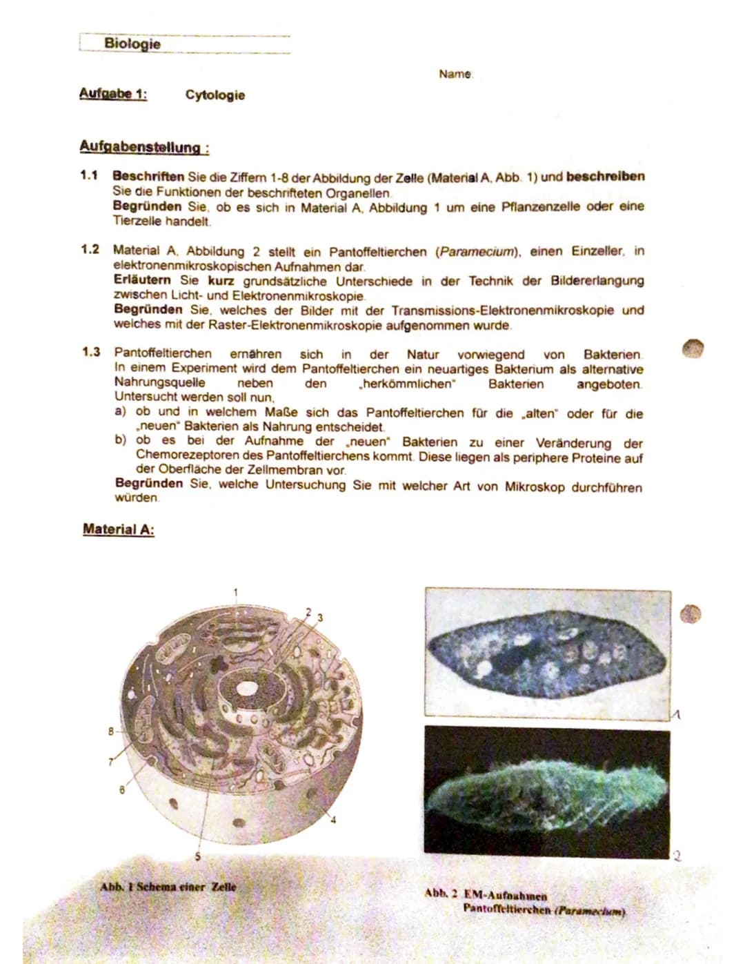 <h2>Aufgabe 1: Cytologie</h2>
<h3>Beschriftung der Zelle und Organellen</h3>
<p>Beschriften Sie die Ziffern 1-8 der Abbildung der Zelle (Ma