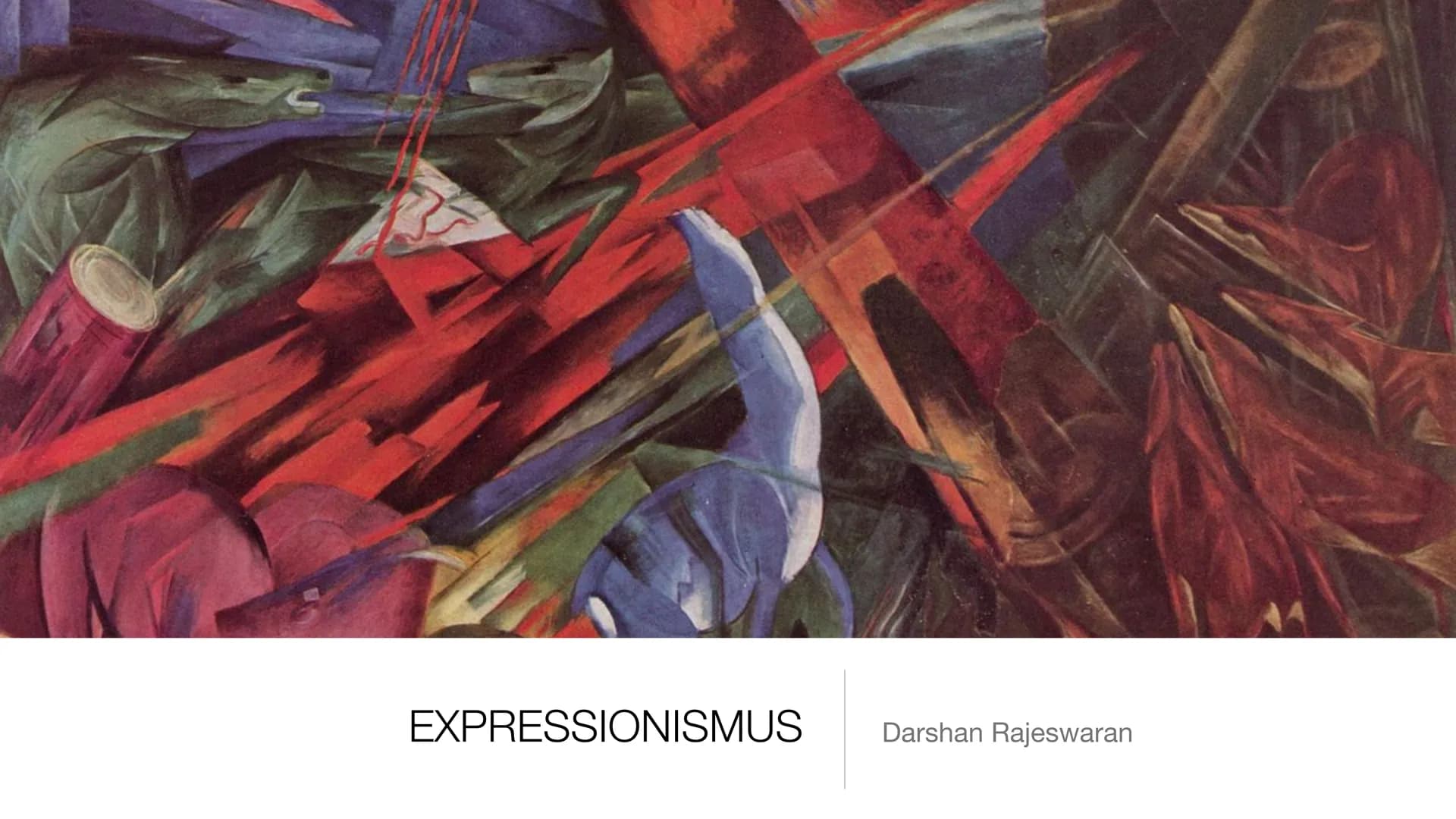 EXPRESSIONISMUS
Darshan Rajeswaran # Gliederung
* Begriff
* Historischer Hintergrund
* Sprache
* Themen und Motive
* Autoren # Begriff
* L