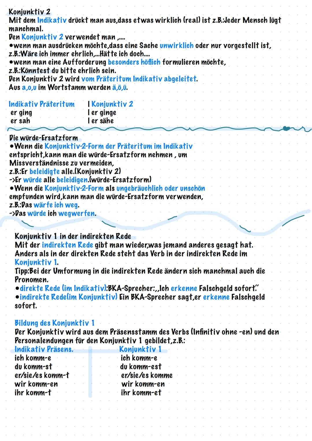 Konjunktiv 2
Mit dem Indikativ drückt man aus, dass etwas wirklich (real) ist z. B.:Jeder Mensch lügt
manchmal.
Den Konjunktiv 2 verwendet m