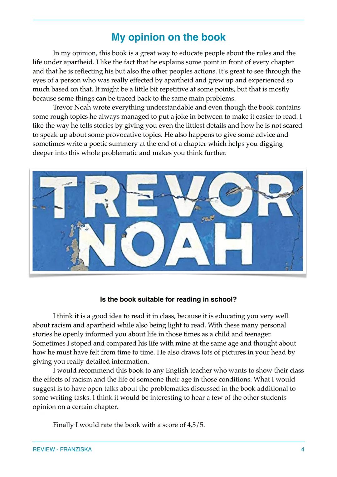 Born a Crime
Stories from a South African Childhood
Franziska 16th July 2022
#1 NEW YORK TIMES BESTSELLER
TREVOR
NOAH
BORN A CRIME
STORIES F