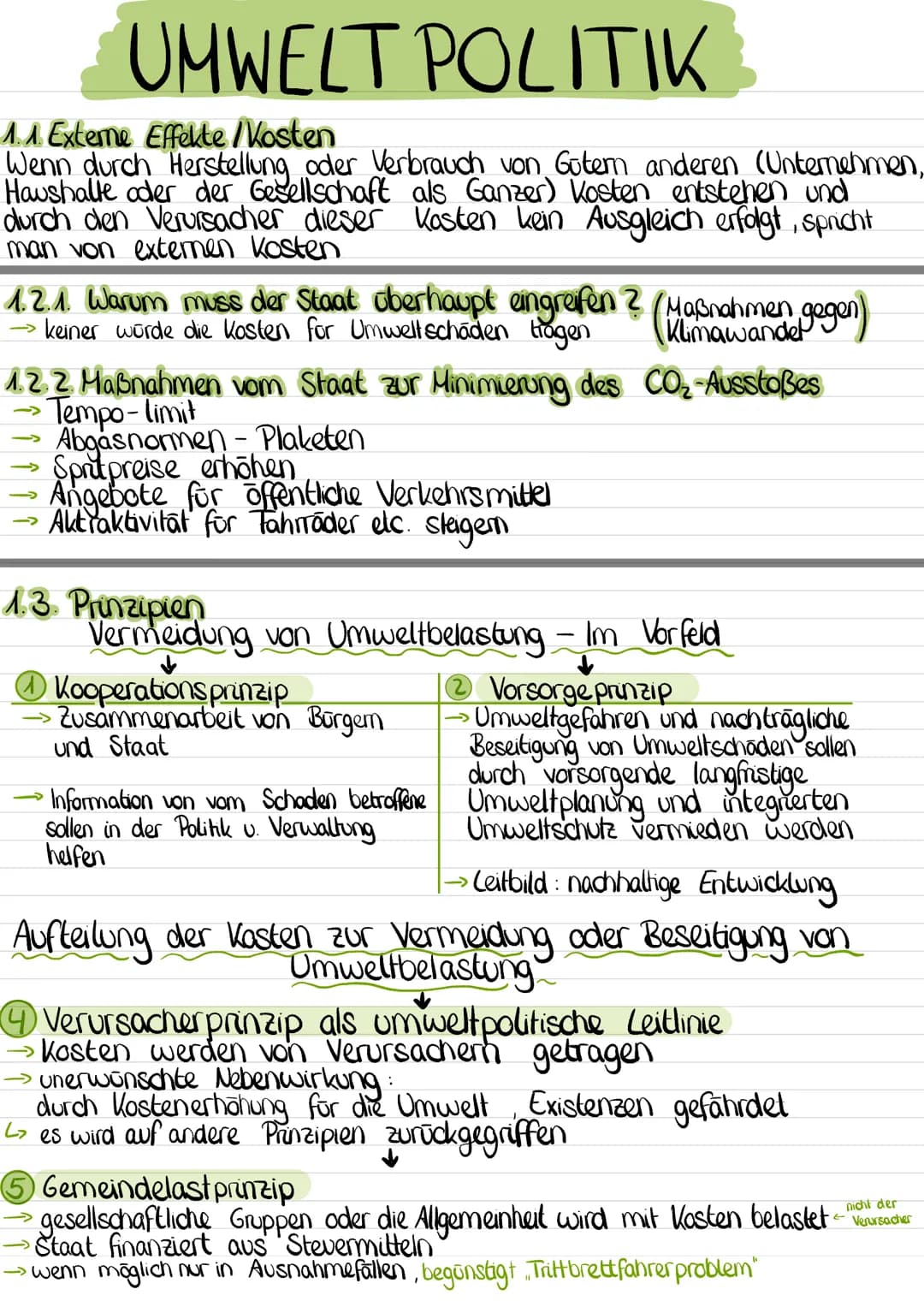 # UMWELT POLITIK
## 1.1. Externe Effekte /Kosten
Wenn durch Herstellung oder Verbrauch von Gutem anderen (Unternehmen,
Haushalte oder der Ge