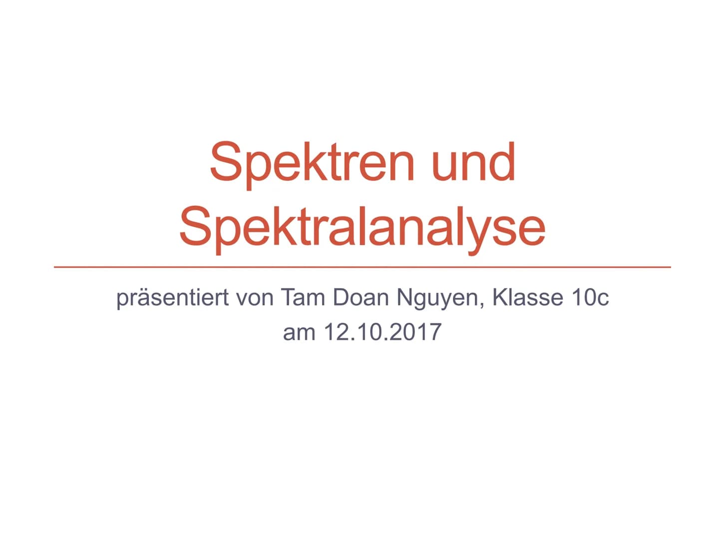 Was ist ein Spektrum? KLICK
Unter einem Spektrum versteht man in der Optik ein Farbband, also ein
Band, das aus Licht unterschiedlicher Well