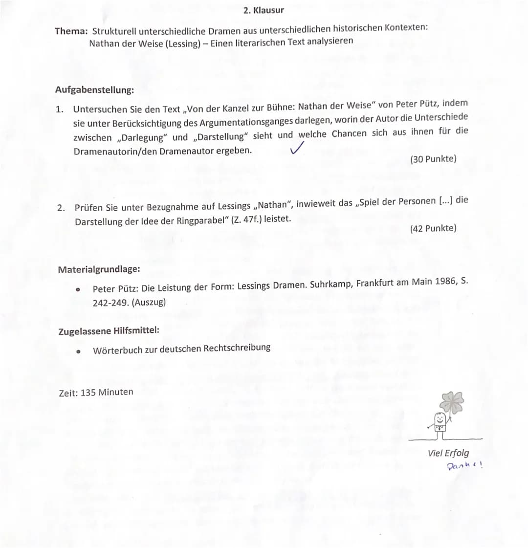 ## 2. Klausur
Thema: Strukturell unterschiedliche Dramen aus unterschiedlichen historischen Kontexten:
Nathan der Weise (Lessing) - Einen li