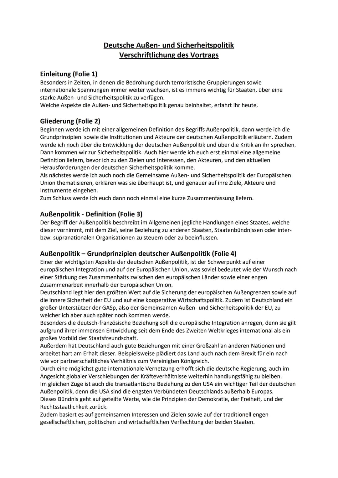 # Deutsche Außen- und Sicherheitspolitik
## Außenpolitik
### Definition
- Alle Handlungen, Absichten und Erklärungen eines Staates
- Ziel