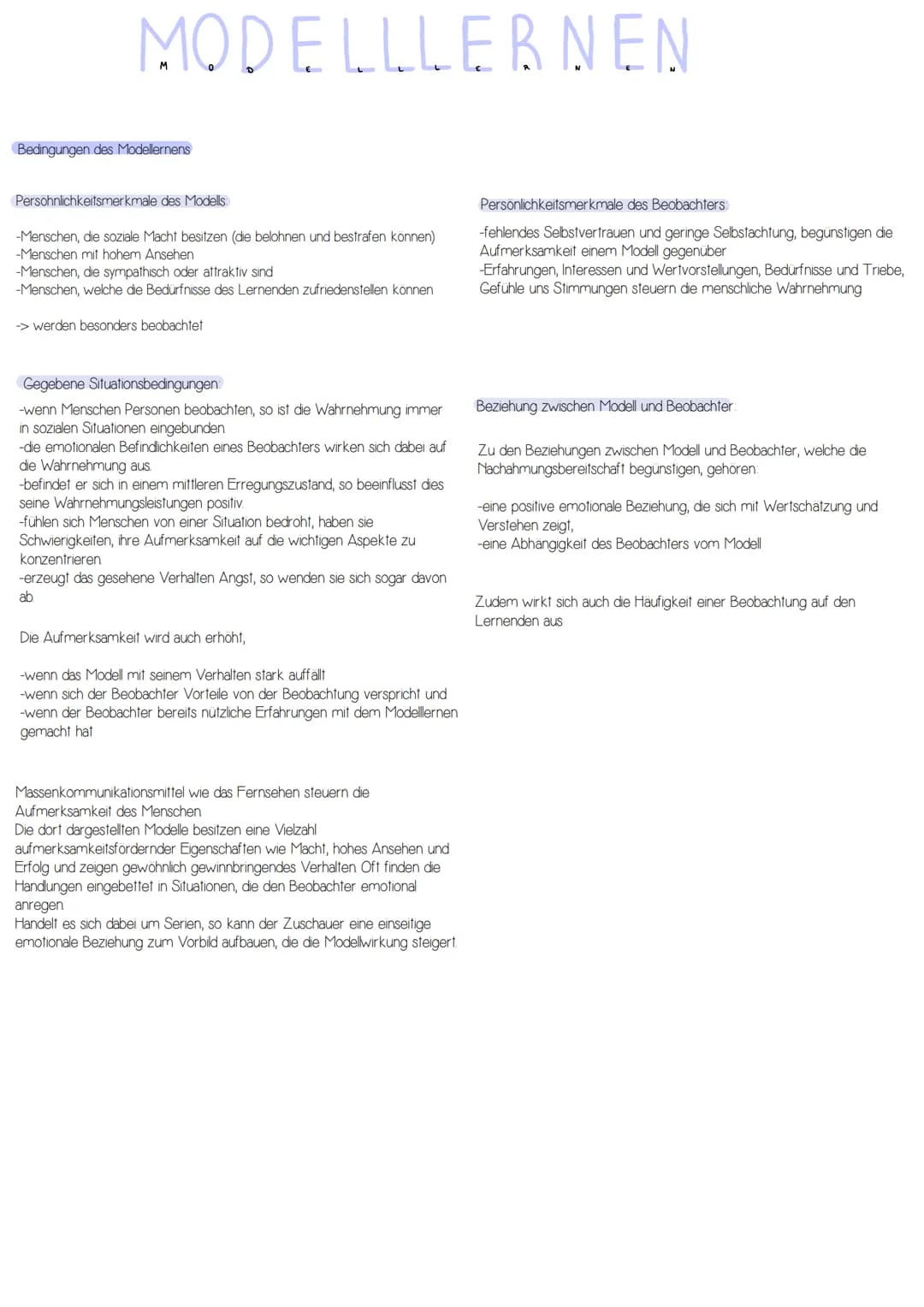 # MODELLLERNEN
## Bedingungen des Modellernens
### Persönlichkeitsmerkmale des Modells
- Menschen, die soziale Macht besitzen (die belohne