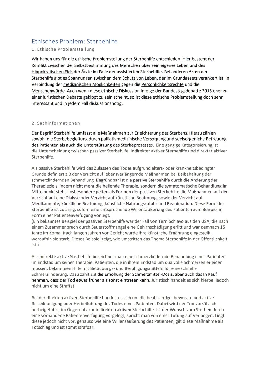 # Handout: Präsentation Sterbehilfe
## Ethisches Problem: Soll ein schwer kranker Patient sein Leben selbstbestimmt beenden dürfen?
Konfli