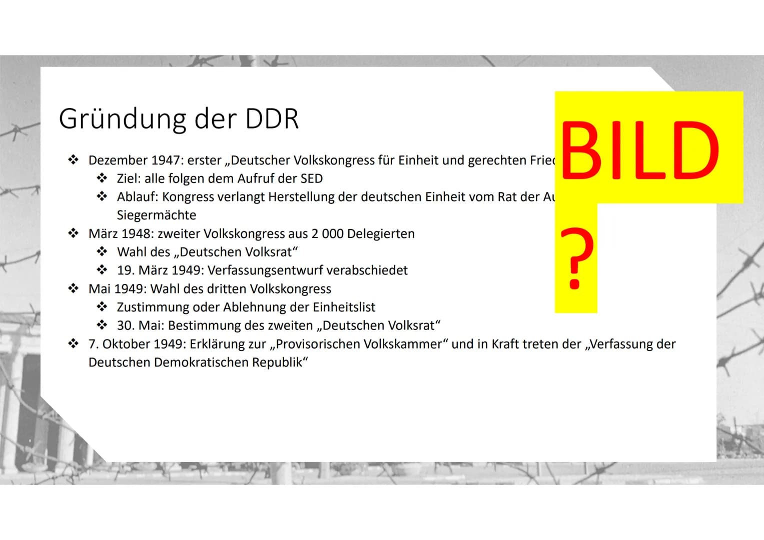Von der SBZ zur Deutschen
Demokratischen Republik # Entnazifizierung und Sowjetisierung
* Besetzung der SBZ von der SMAD
* Start der Maßnahm