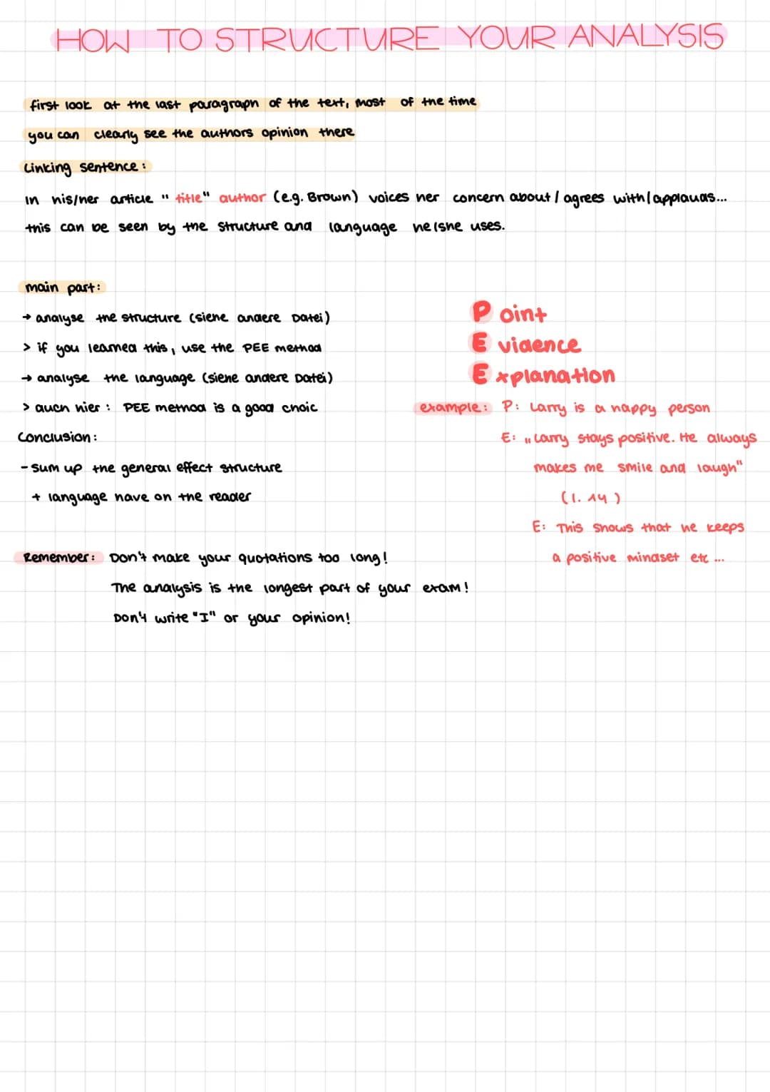# HOW TO STRUCTURE YOUR ANALYSIS
first look at the last paragraph of the text, most of the time
you can clearly see the author's opinion the