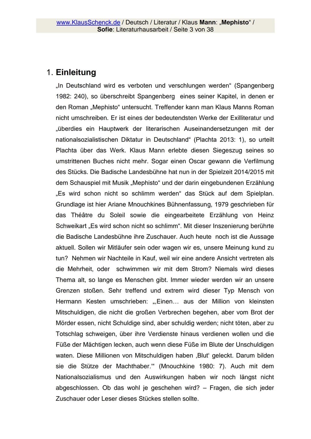 www.KlausSchenck.de / Deutsch / Literatur / Klaus Mann: „Mephisto" /
Sofie: Literaturhausarbeit / Seite 1 von 38
## „Mephisto"
MEPHISTO
#