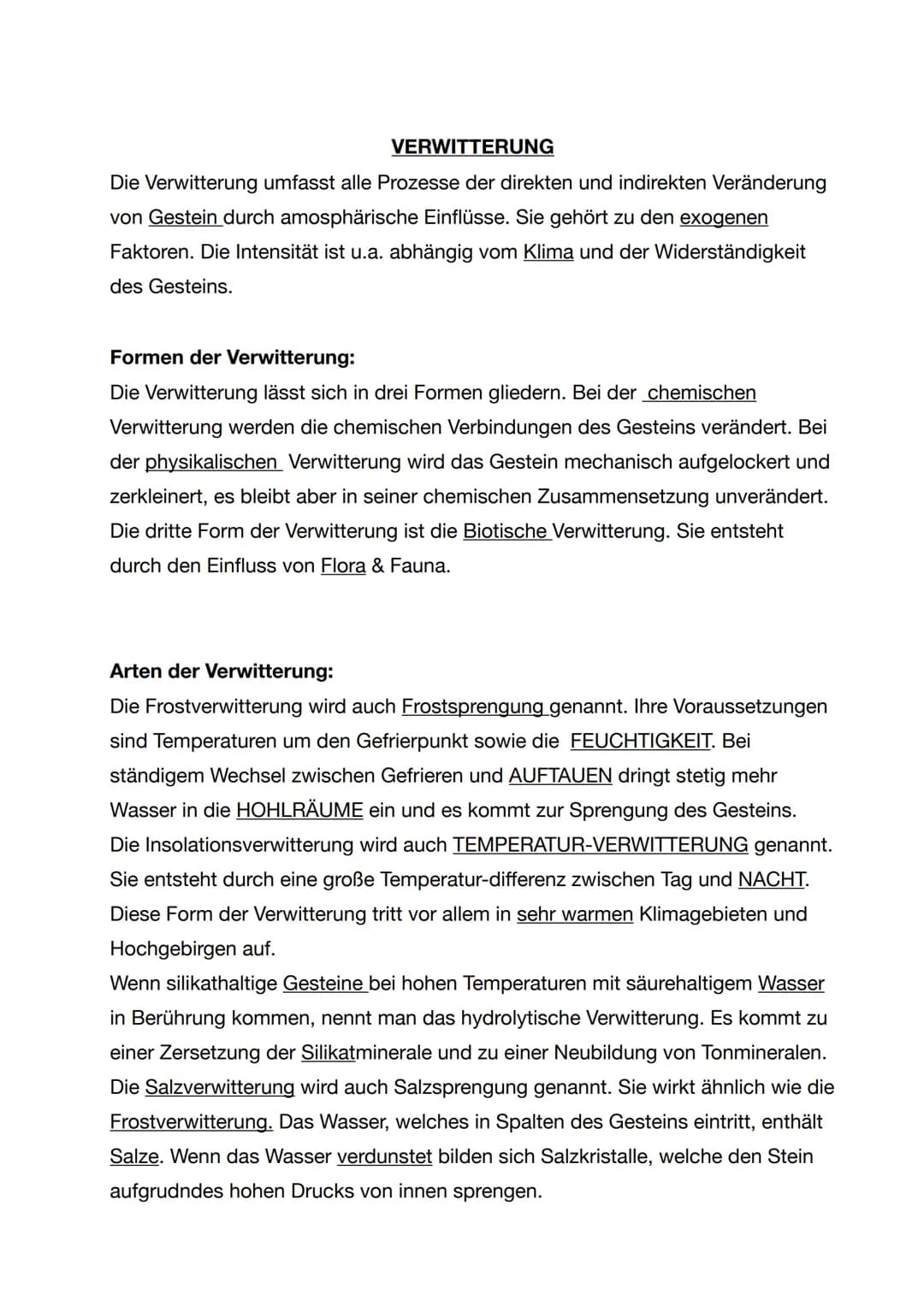 # VERWITTERUNG
Die Verwitterung umfasst alle Prozesse der direkten und indirekten Veränderung
von Gestein durch amosphärische Einflüsse. Sie