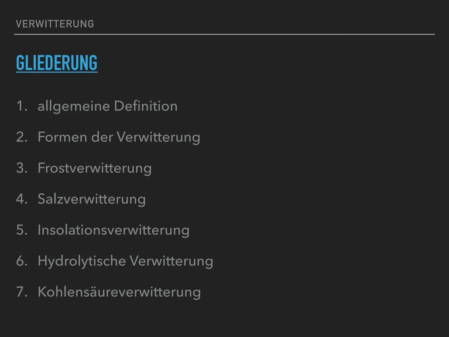 # VERWITTERUNG
Die Verwitterung umfasst alle Prozesse der direkten und indirekten Veränderung
von Gestein durch amosphärische Einflüsse. Sie