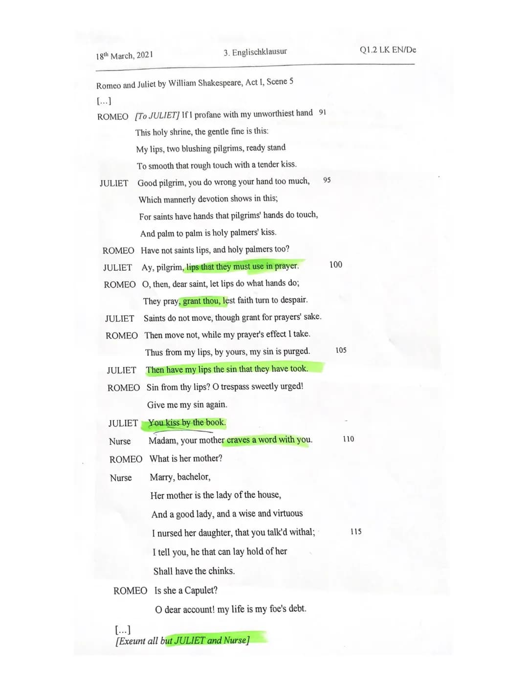 18th March, 2021
3. Englischklausur
Q1.2 LK EN/De
Romeo and Juliet by William Shakespeare, Act I, Scene 5
# Annotations:
91 profane - disho