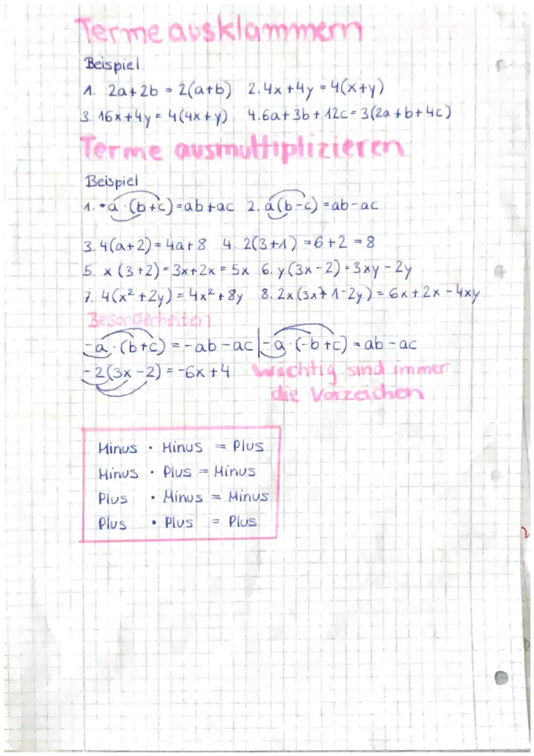 # Terme ausklammern
Beispiel
1. 2a+2b=2(a+b) 2.4x+4y=4(x+y)
3. 16x+4y=4(4x+y) 4.6a+3b+12c=3 (2a+b+4c)
# Terme ausmuttiplizieren
Beispiel
1.a