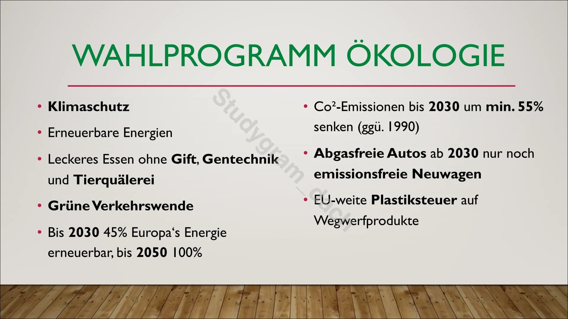 Stu
BÜNDNIS 90
DIE GRÜNEN
ach # INHALT
* Vorstellung der Grünen
* Parteigeschichte
* Wahlprogramm
* Wahlprogramm Ökologie
* Wahlergebnisse
*