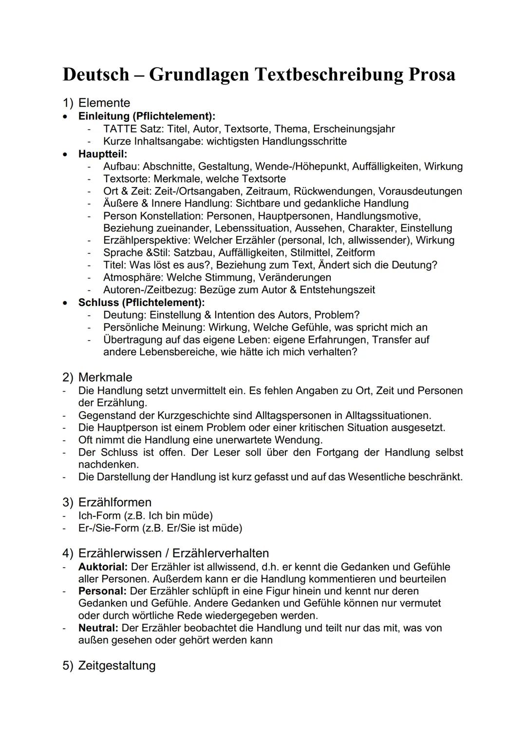 --- OCR Start ---
Deutsch - Grundlagen Textbeschreibung Prosa
1) Elemente
• Einleitung (Pflichtelement):
- TATTE Satz: Titel, Autor, Textsor