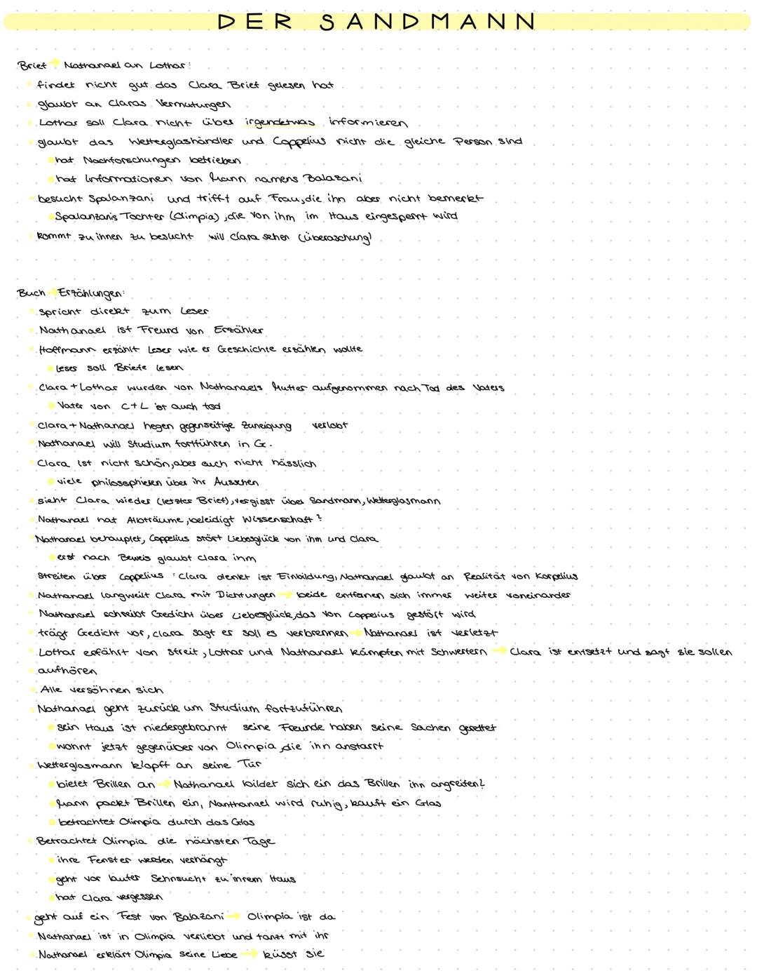 # DER SANDMANN
Brief
Nathanael an Lothar:
hat lange nicht geschrieben
etwas entsetzliches ist in mein Leben getreten (vor einigen Tagen)