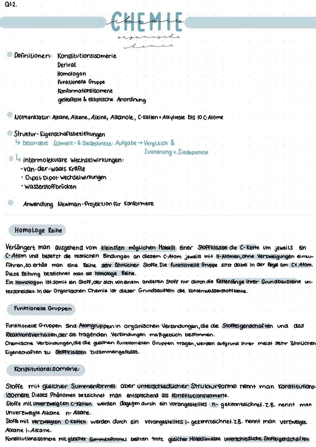 QI:2.
Definitionen: Konstitutionsisomerie
Derivat
Homologon
funktionelle Gruppe
Konformationsisomerie
gestaffelte & ekliptische Anordnung
No