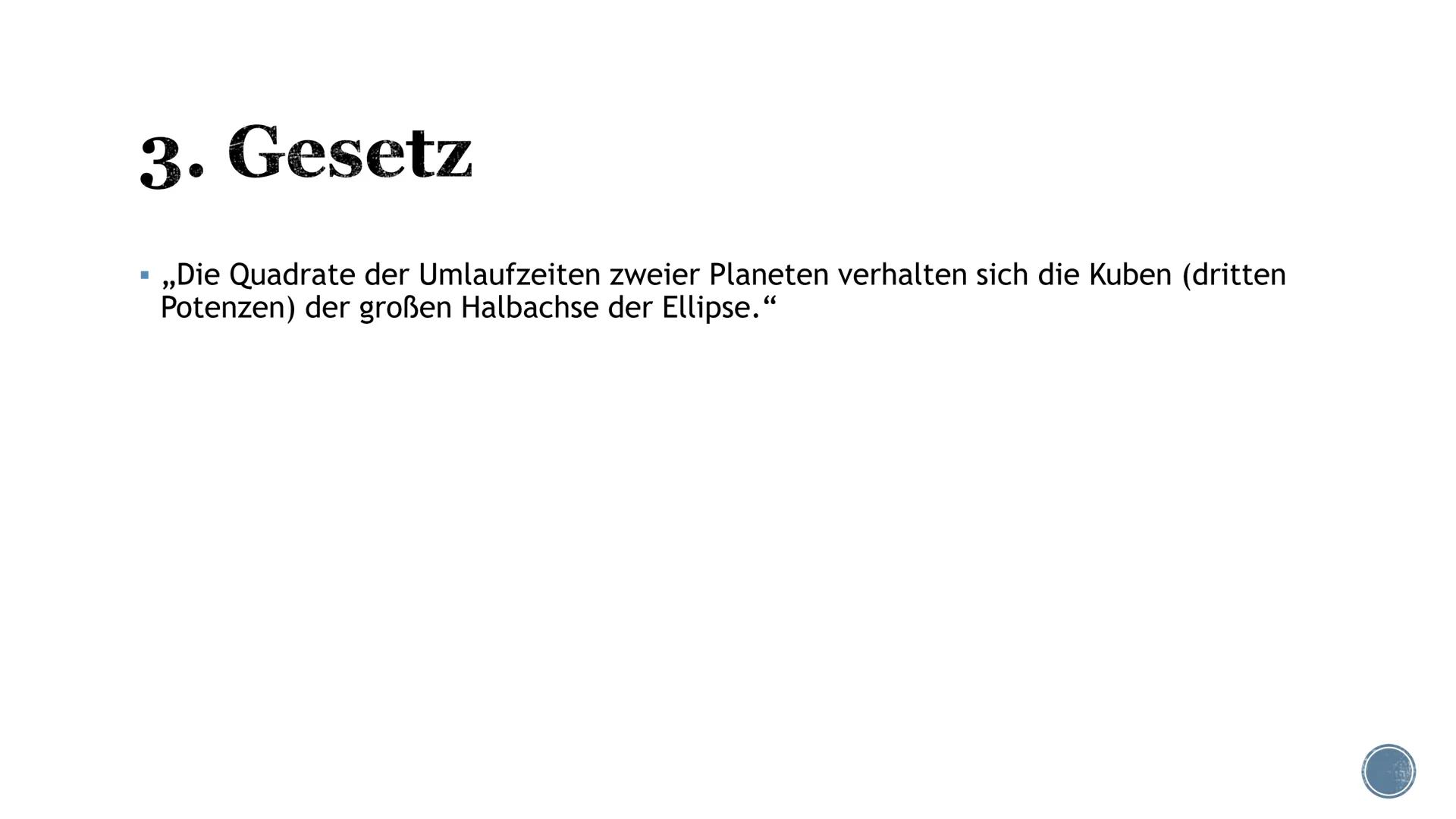 # Keplersche Gesetze - Johannes Kepler
- 1. Gesetz
- 2. Gesetz
- 3. Gesetz
- Zusammenhang # Johannes Kepler
- Geboren am 27.12.1571 in Weil