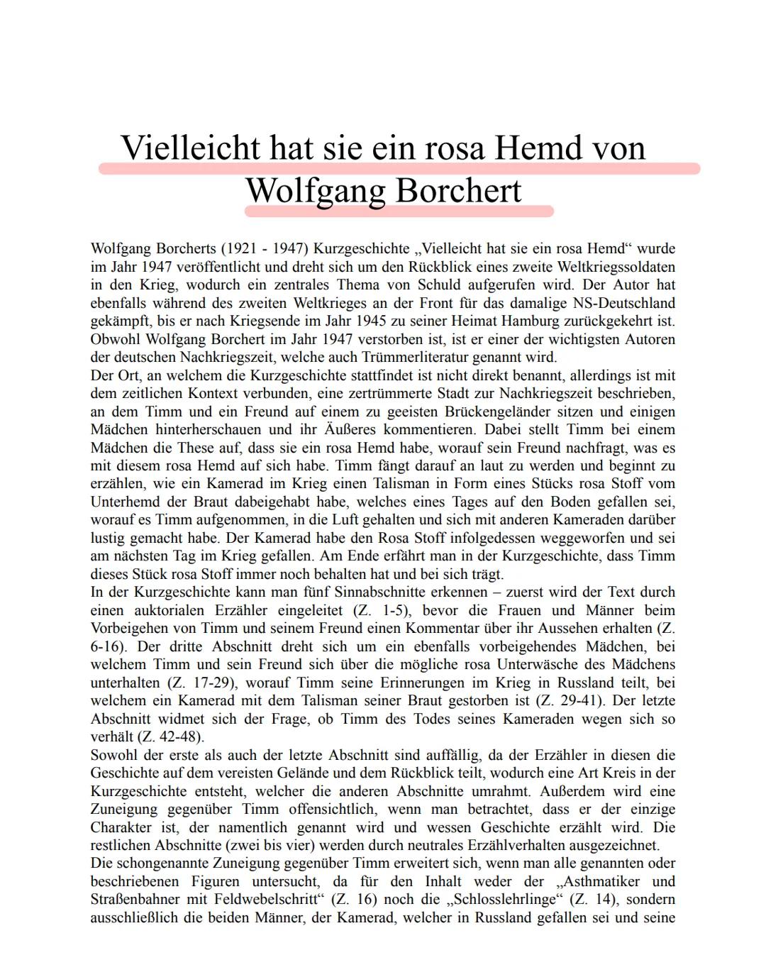 Vielleicht hat sie ein rosa Hemd von
Wolfgang Borchert
Wolfgang Borcherts (1921-1947) Kurzgeschichte ,,Vielleicht hat sie ein rosa Hemd" wur