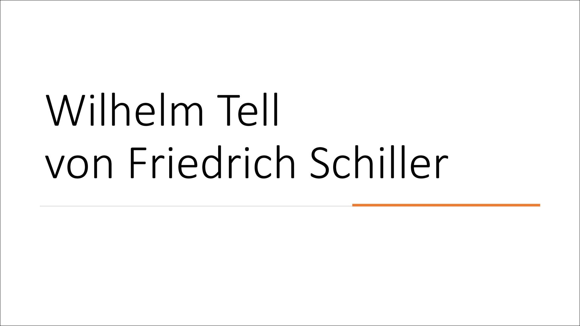 Wilhelm Tell
von Friedrich Schiller Inhaltsverzeichnis
Friedrich Schiller
Wilhelm Tell
Gründungsmythos der Schweiz
Historischer Hintergrund