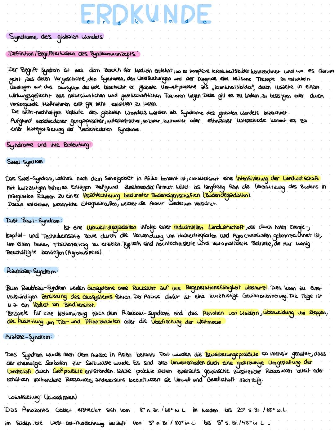 ERDKUNDE
Syndrome des globalen Wandels:
Deffinition/Begriffserklären des Syndromkonzepts:
Der Begriff Syndrom ist aus dem Bereich der Medizi