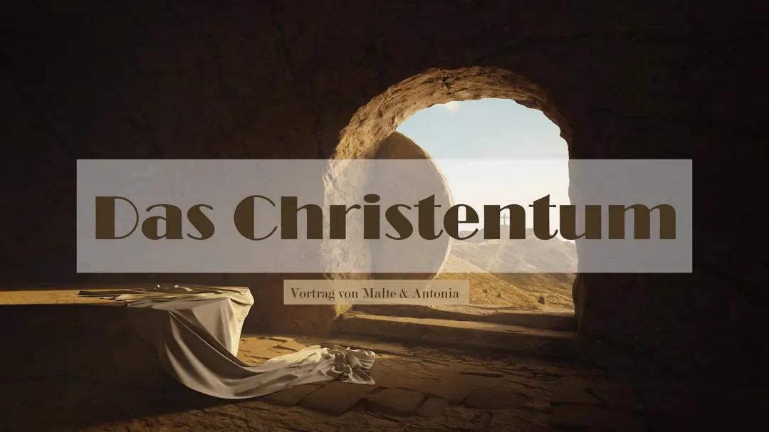 Ein Überblick über das Christentum: Geschichte, Ethik und Kernkonzepte