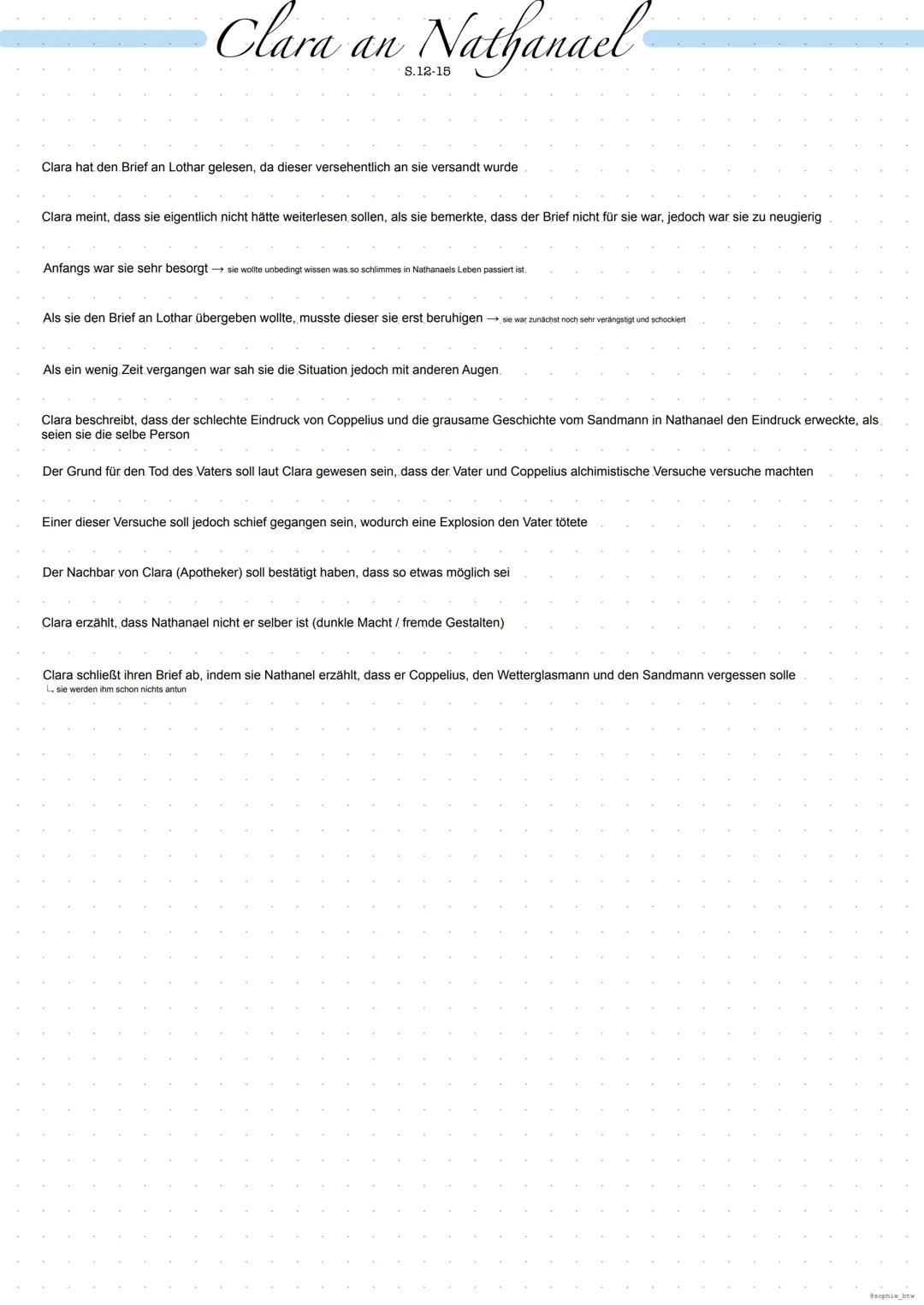 Der Sandmann # Der Sandmann
Nathanael an Lothar
S. 5-9
S. 9-12
Clara an Nathanael
S. 12-15
Nathanael an Lothar
S.15-16
weitere Erzählung