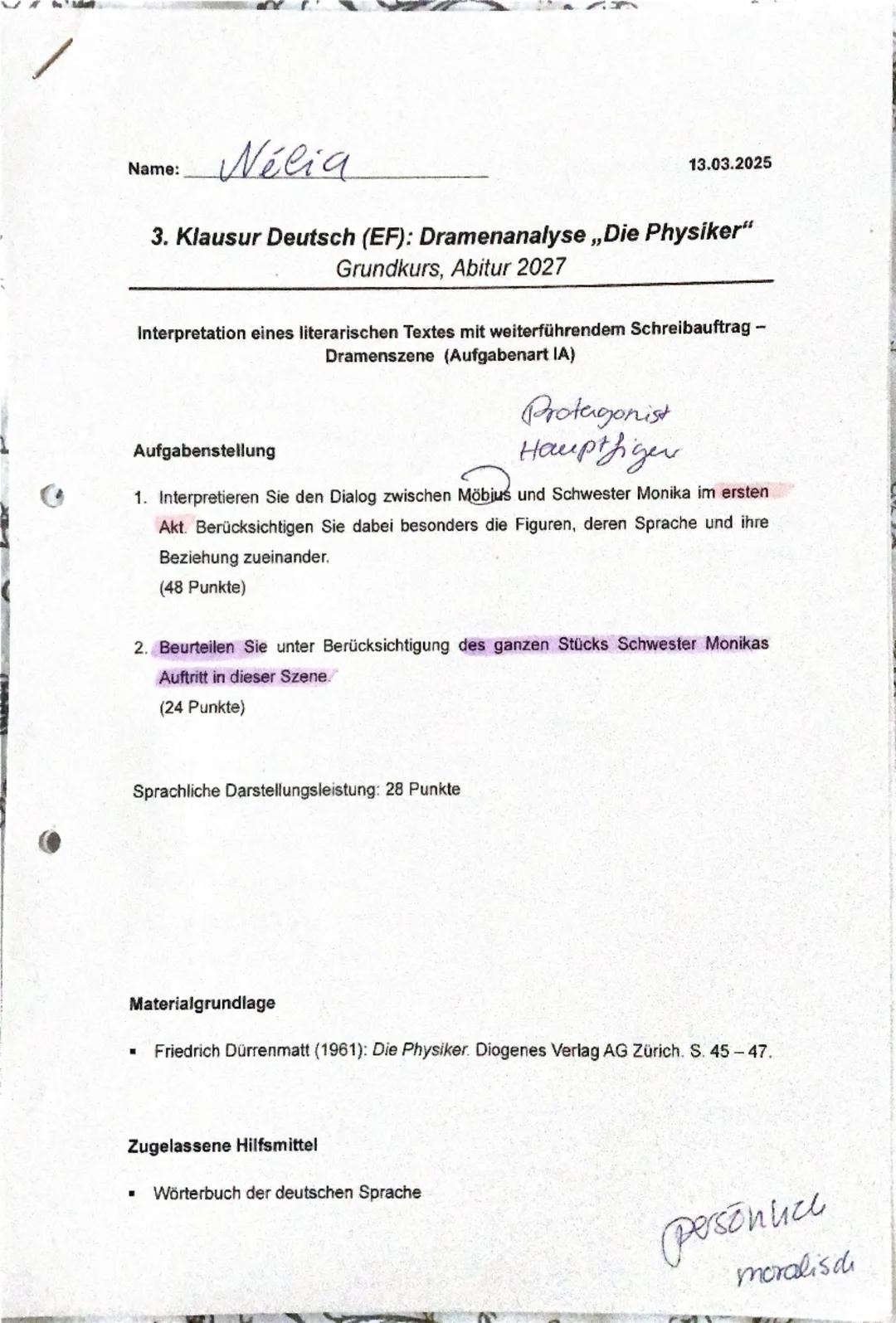 Name:
Nélia
13.03.2025
3. Klausur Deutsch (EF): Dramenanalyse „Die Physiker"
Grundkurs, Abitur 2027
Interpretation eines literarischen Texte