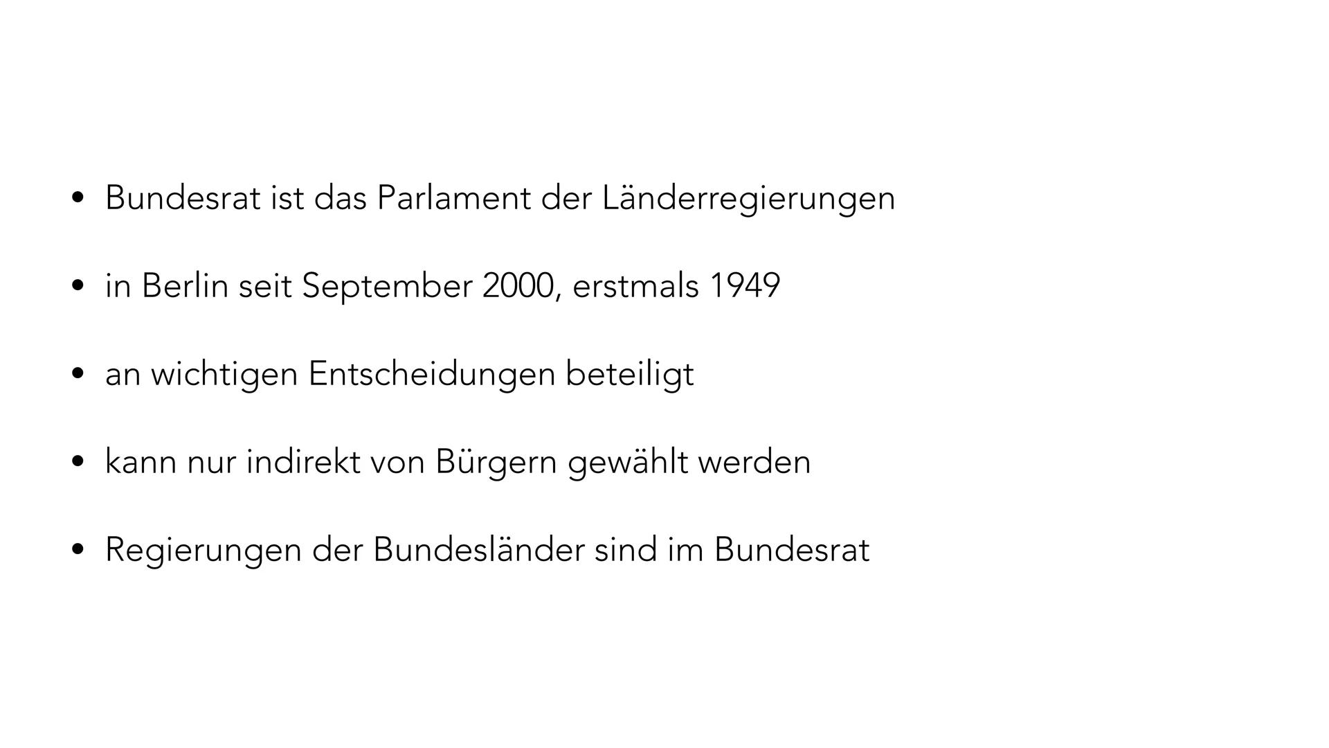 BUNDESR
LIDER BUNDESRAT
T
BUNDESRAT • 1. Was ist der Bundesrat?
• 2. Lage und Geschichte des Bundesrates
• 3. Aufgaben des Bundesrates
• 4.