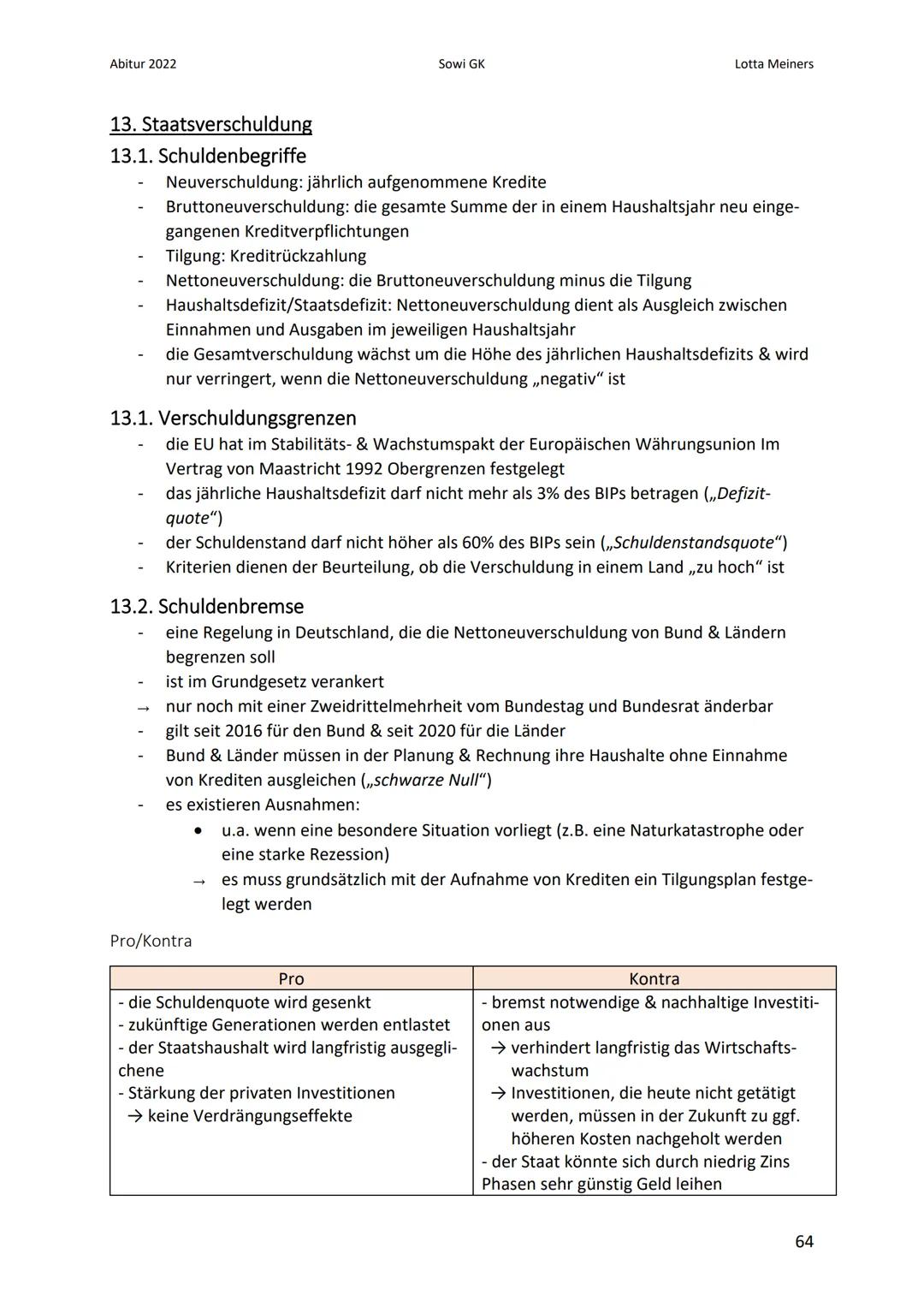 Abitur 2022
Sowi GK
Lotta Meiners
13.3. Potenzielle Folgen von Staatsverschuldung
Blockierung des Haushalts
- Steuereinnahmen müssen fü