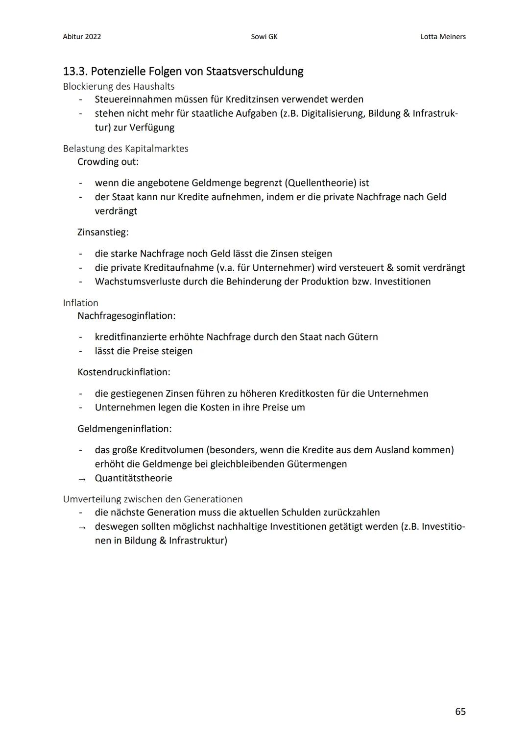 Abitur 2022
Sowi GK
Lotta Meiners
13.3. Potenzielle Folgen von Staatsverschuldung
Blockierung des Haushalts
- Steuereinnahmen müssen fü