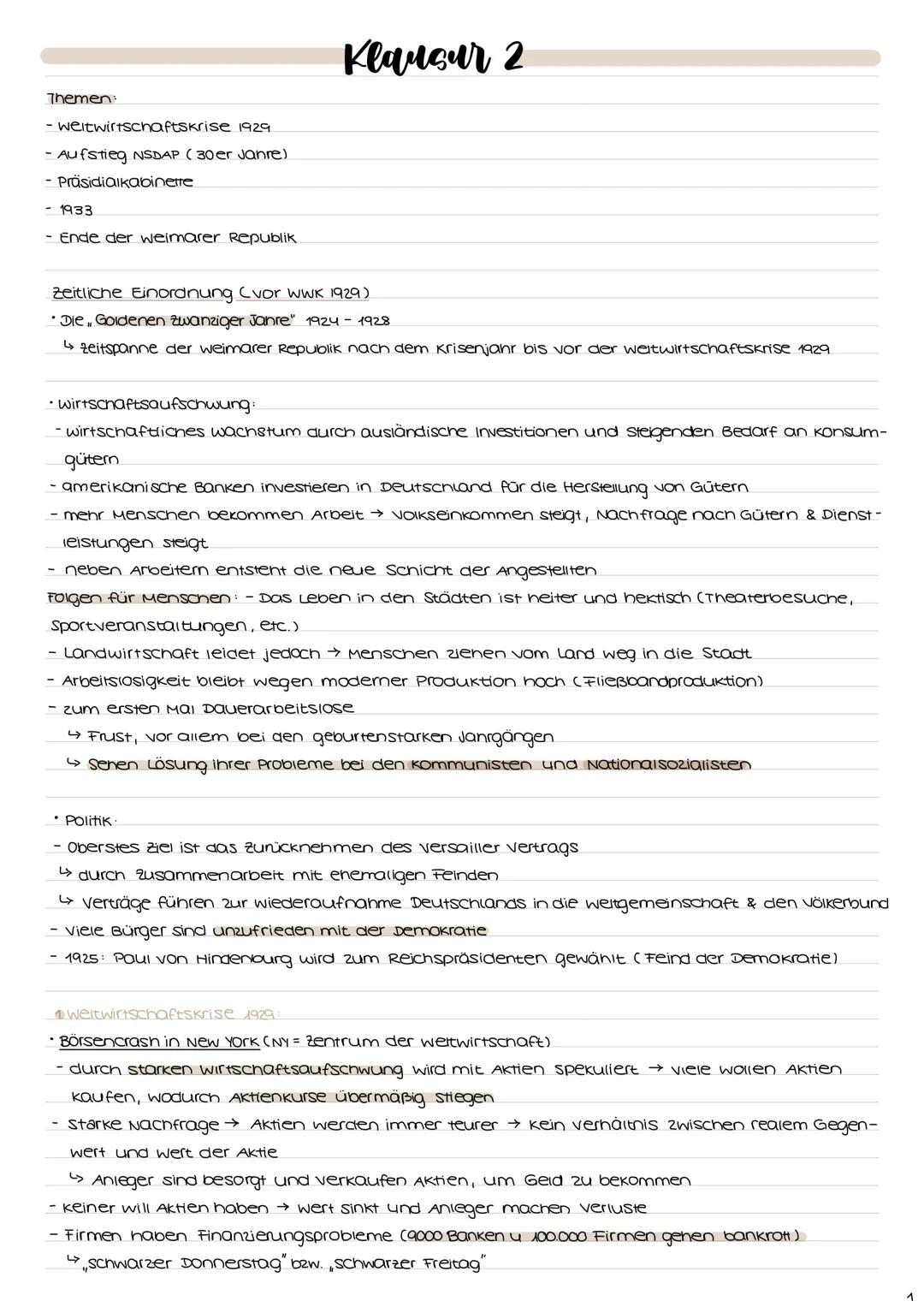 # Klausur 2
Themen:
- weitwirtschaftskrise 1929
- Aufstieg NSDAP (30er Jahre)
- Präsidialkabinette
- 1933
- Ende der weimarer Republik
Zei