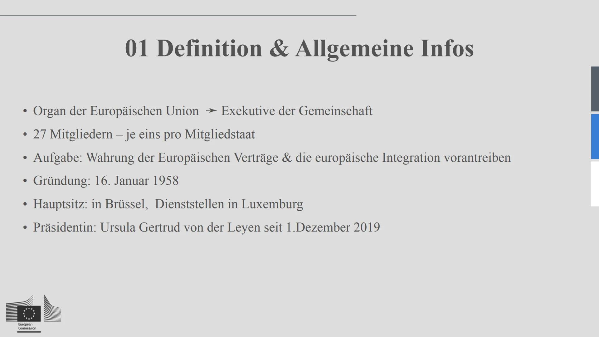 # Die
# Europäische
# Kommission
Europese
Commissie
Commission
européenne
European
Commission - 01 Definition & Allgemeine Infos
- 02 Z