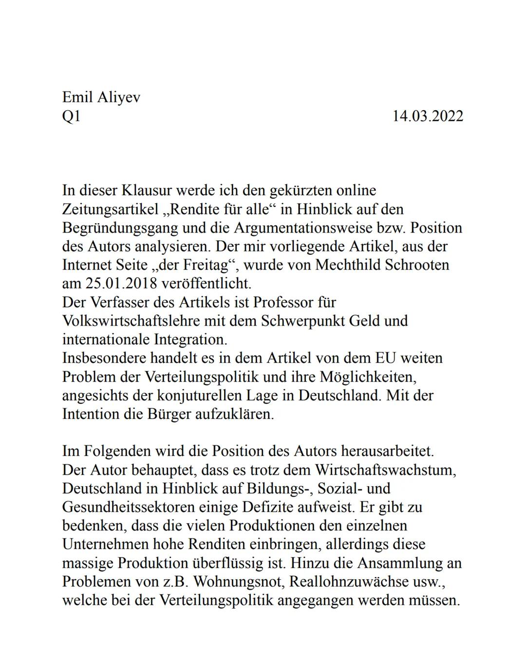 Emil Aliyev
Q1
14.03.2022
In dieser Klausur werde ich den gekürzten online
Zeitungsartikel ,,Rendite für alle“ in Hinblick auf den
Begründun